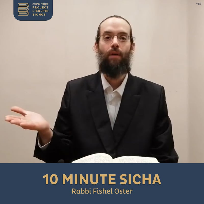 Artwork for podcast 10 Minute Sicha, Rabbi Fishel Oster
