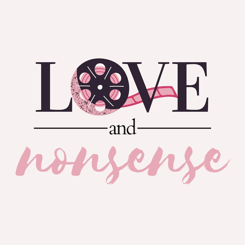 Artwork for podcast Love and Nonsense
