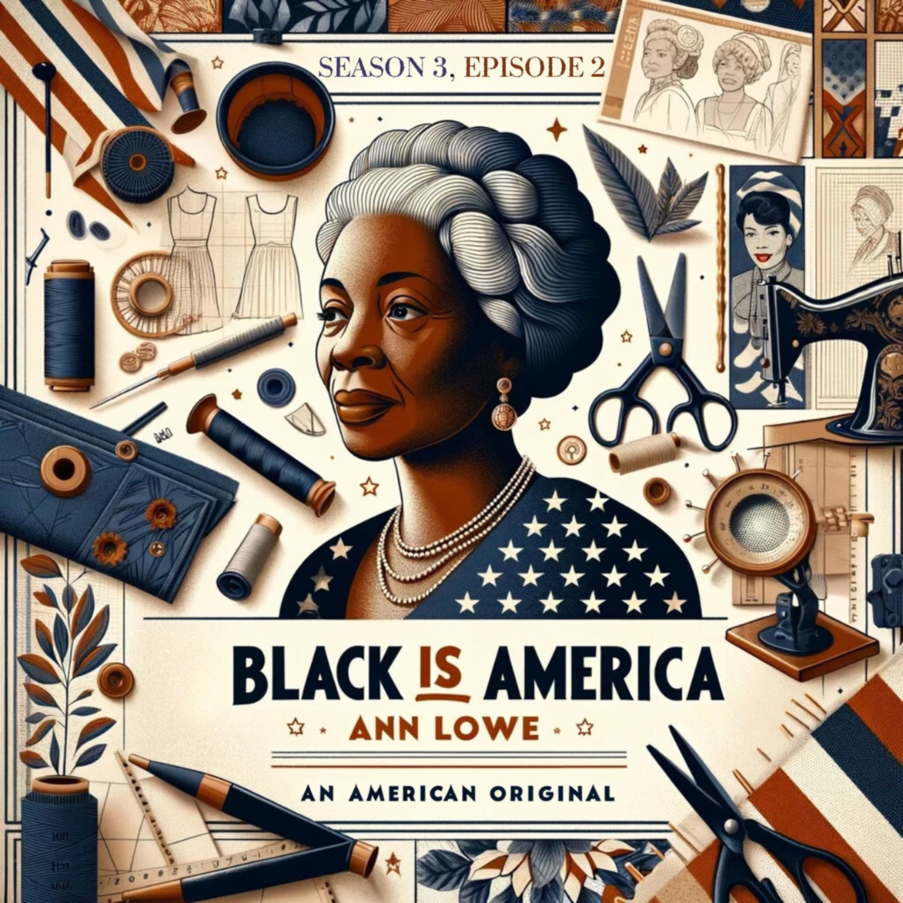 Black is America & Stitch Please Presents - Ann Lowe: An American Original
