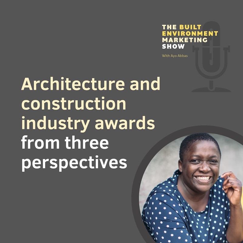 Artwork for podcast The Built Environment Marketing Show:  marketing strategies and tactics for architects and engineers