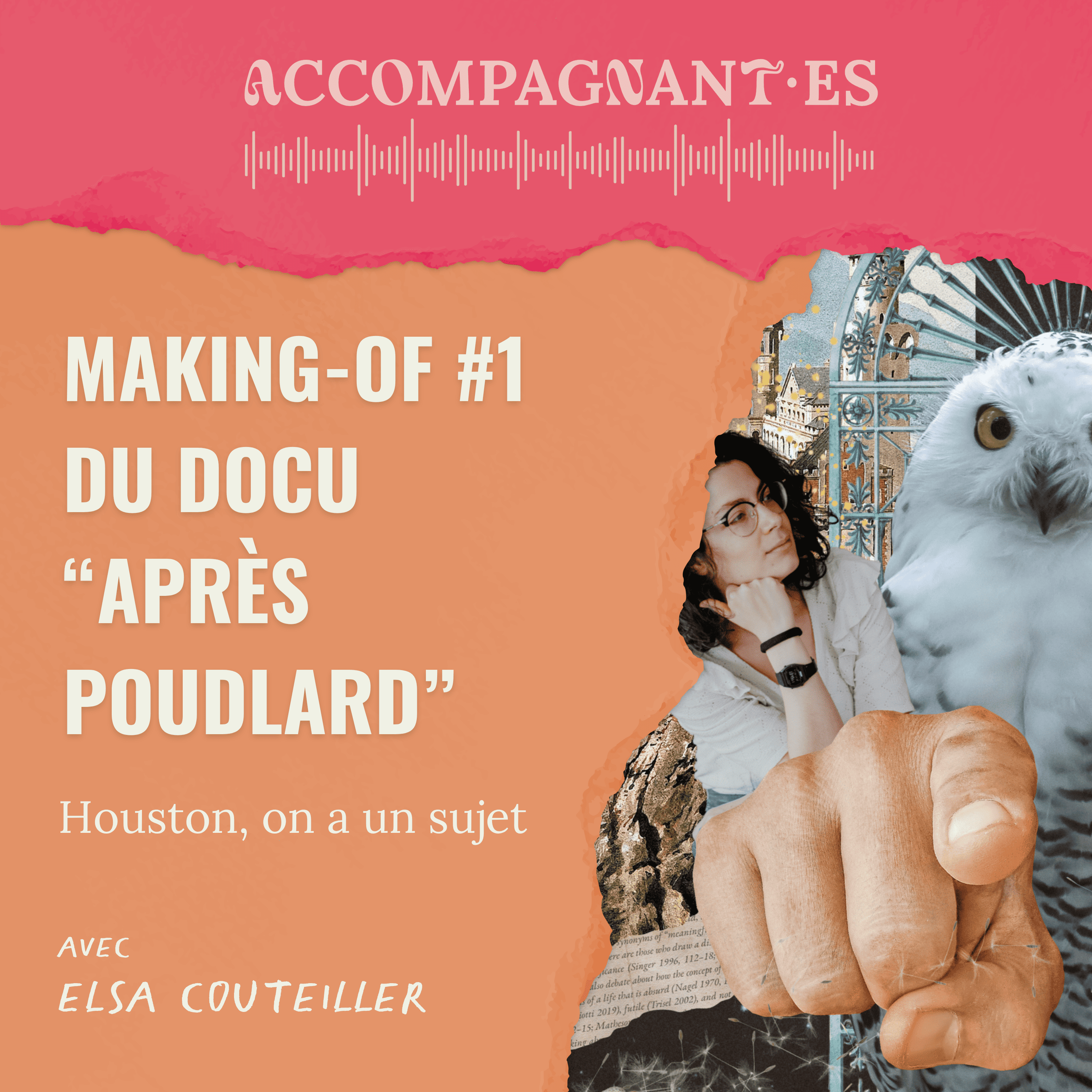 Les coulisses d'Après Poudlard #1 - Houston, on a un sujet avec Elsa Couteiller episode artwork