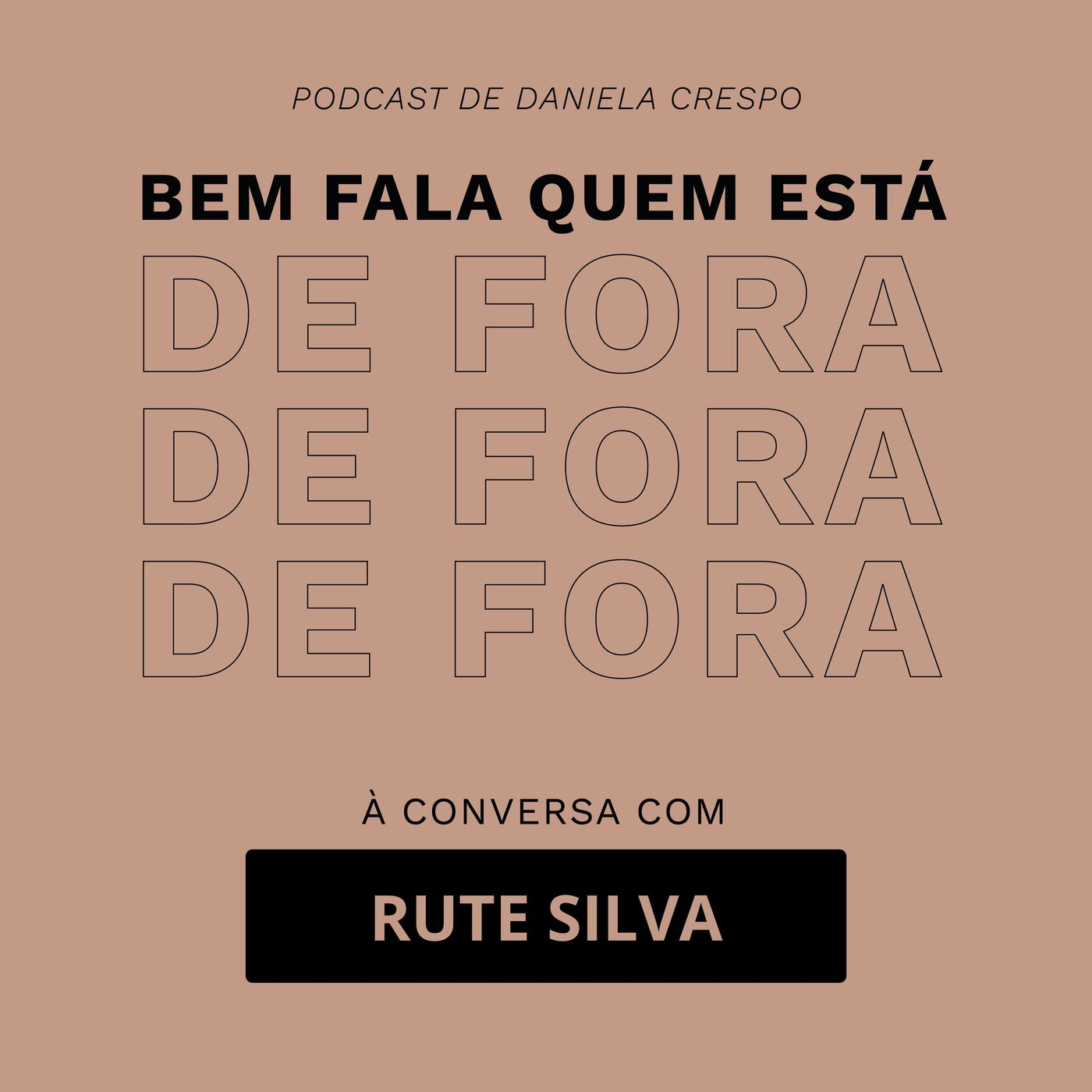 Bem Fala Quem está de Fora