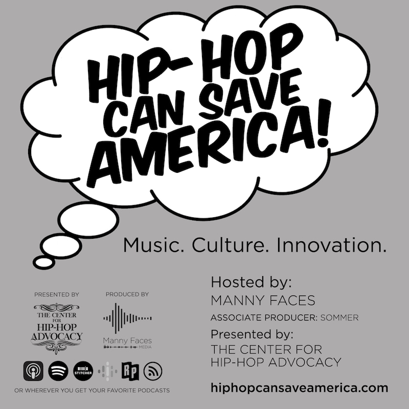 Artwork for podcast Hip-Hop Can Save America
