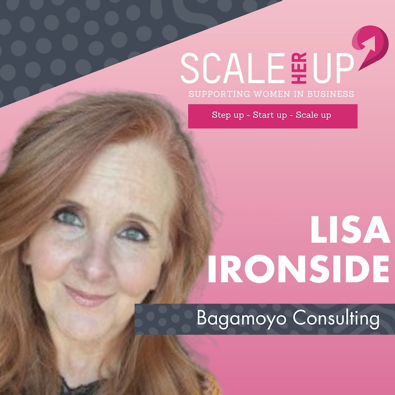 Artwork for podcast Scale Her Up: Female business stories and expert tips for business growth and success