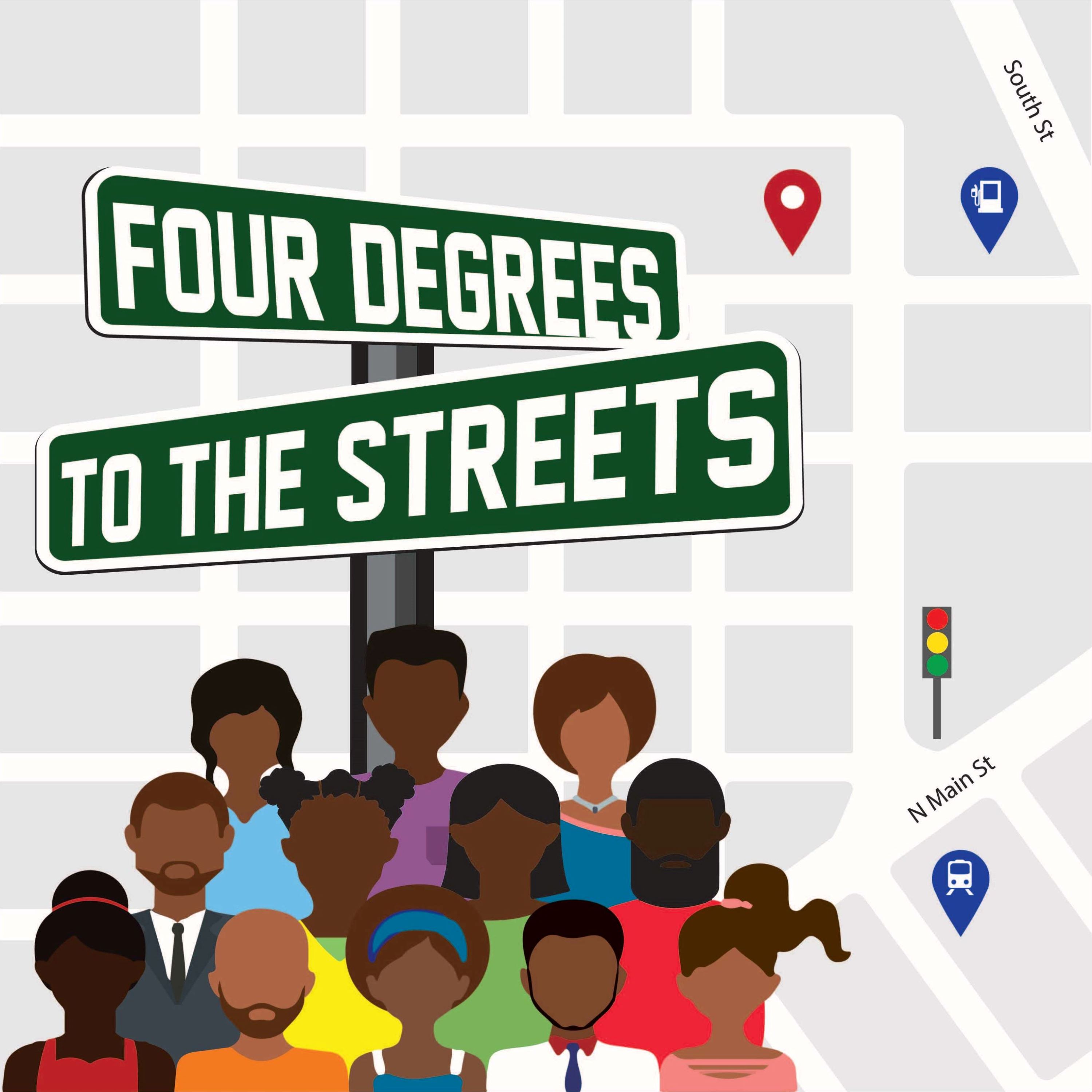 Artwork for Four Degrees to the Streets