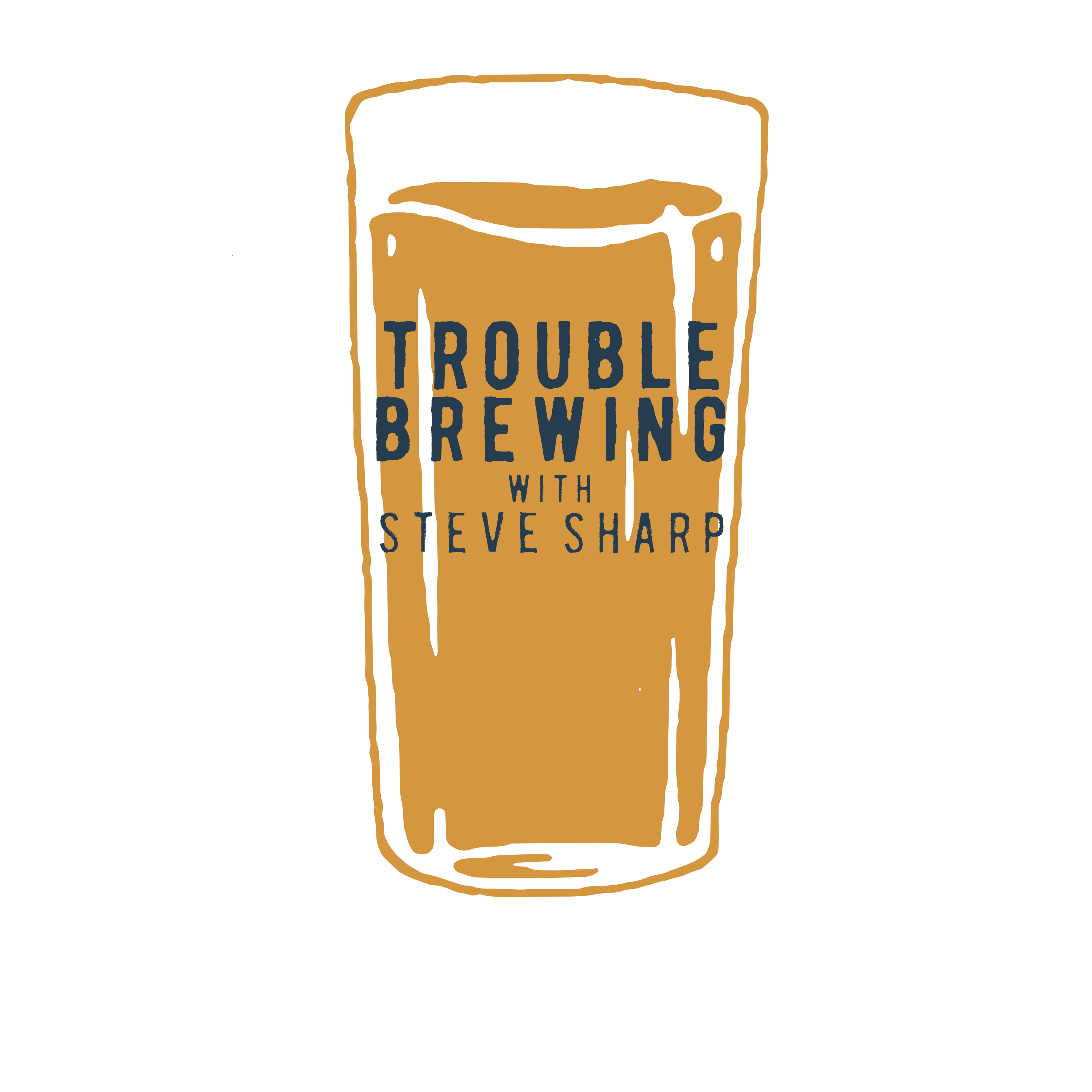 Artwork for Trouble Brewing with Steve Sharp