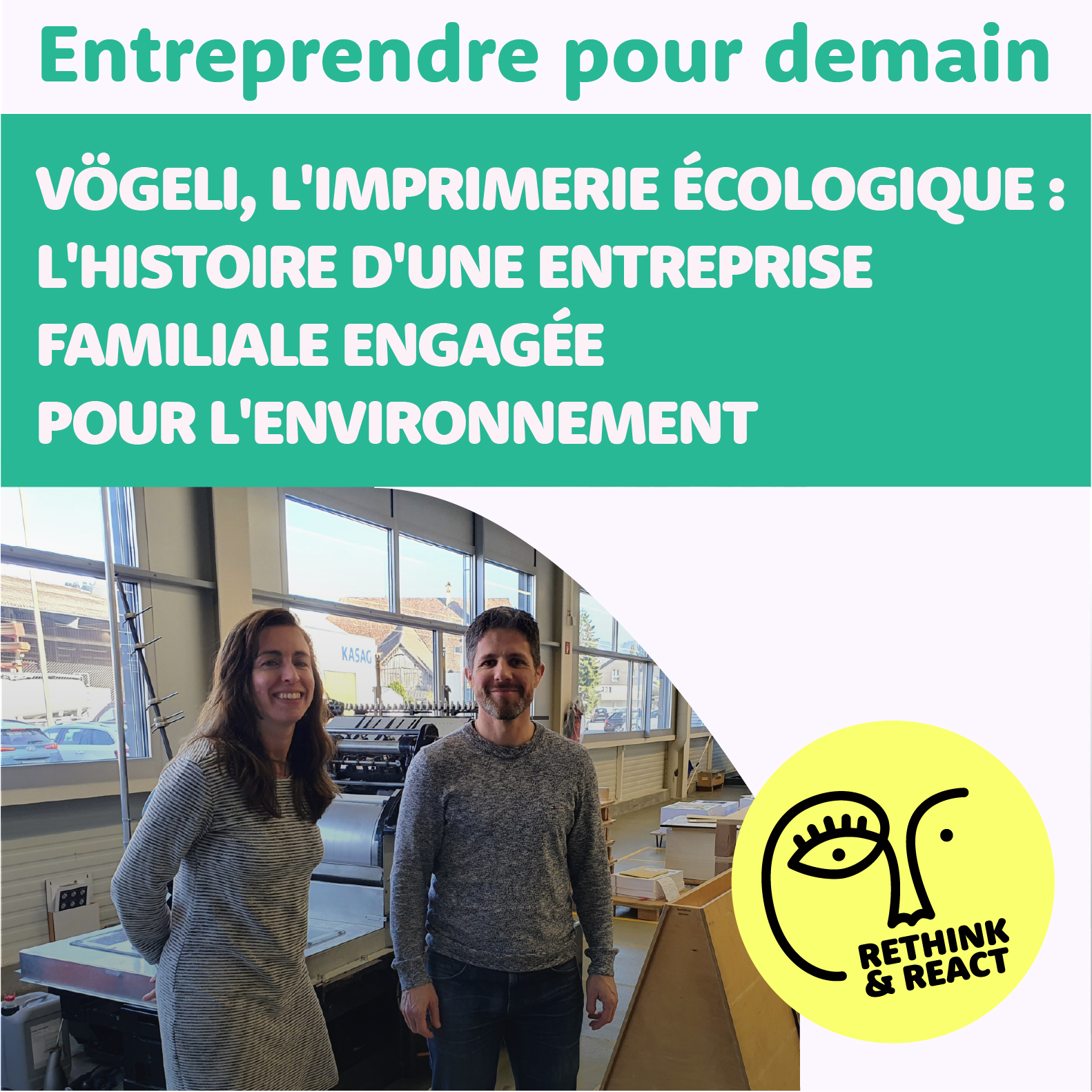 Rethink and React; Réfléchir, Innover, Créer Demain