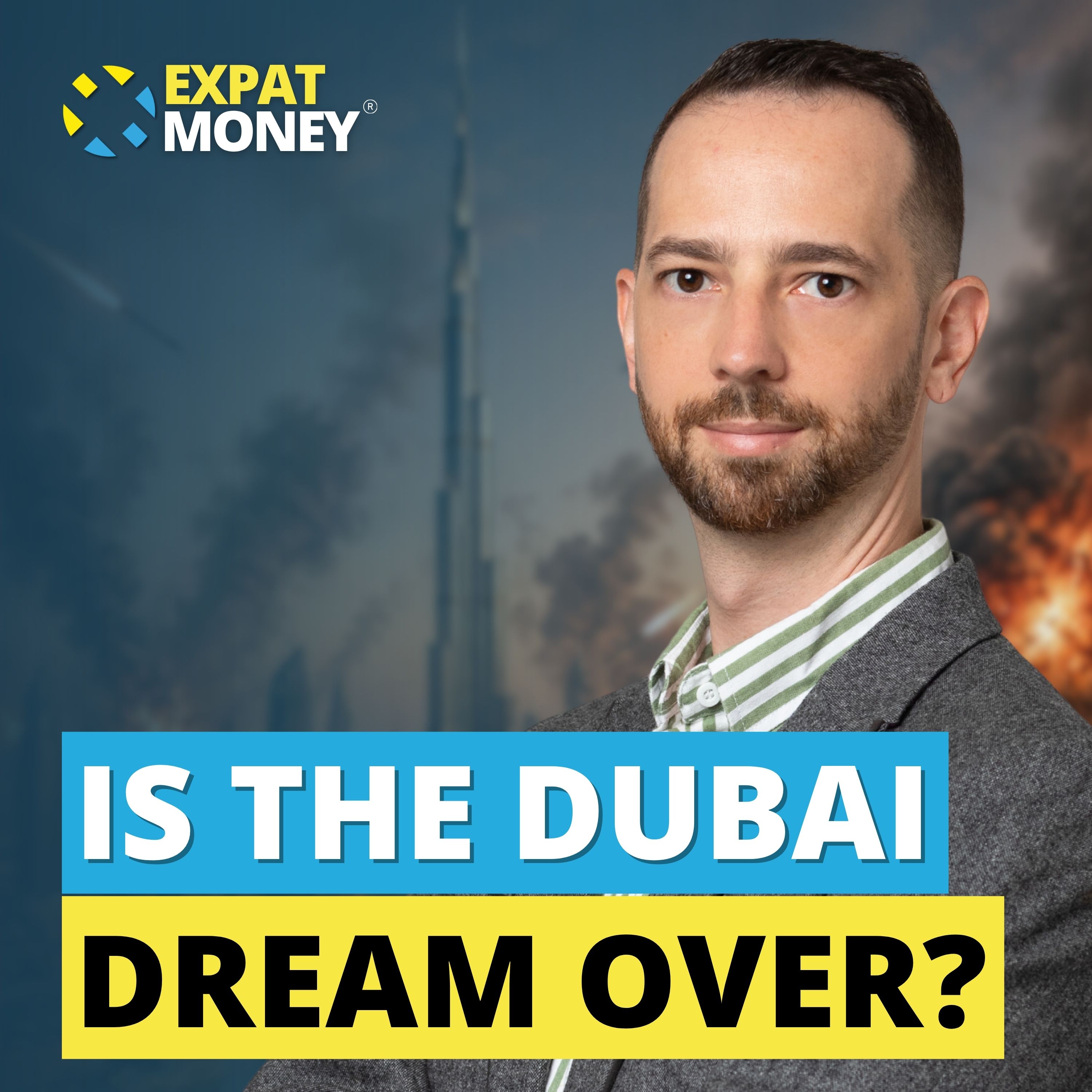 408: Is the “Dubai Dream” Over? episode artwork