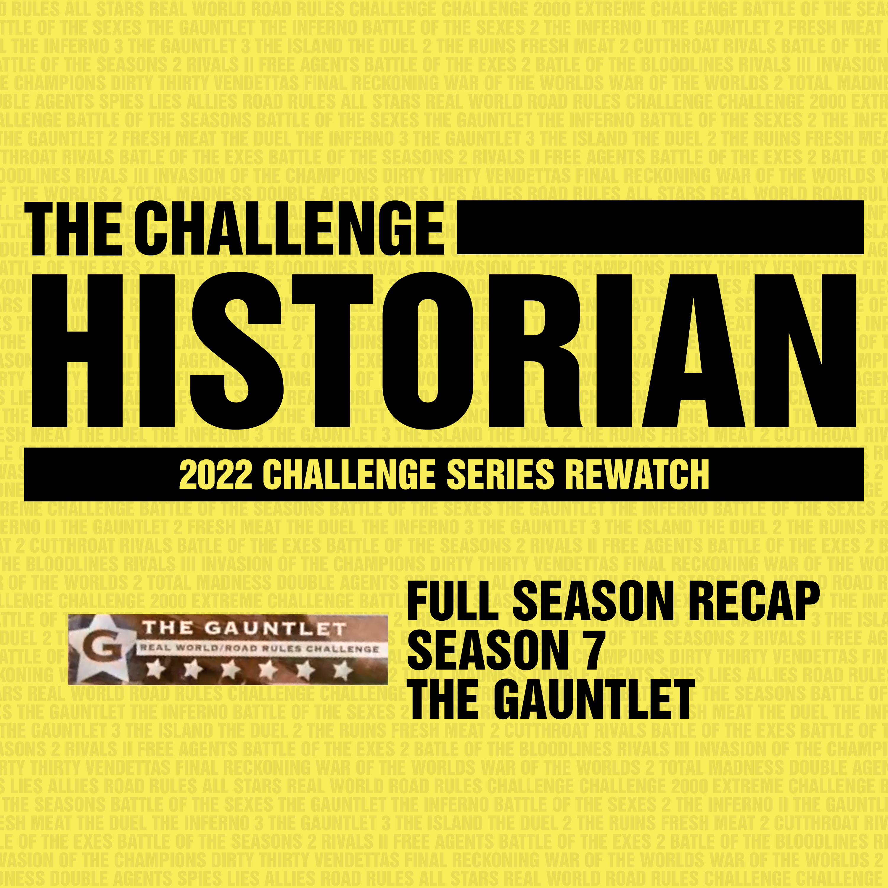 Full Season Rewatch & Recap: The Gauntlet (Season 7)