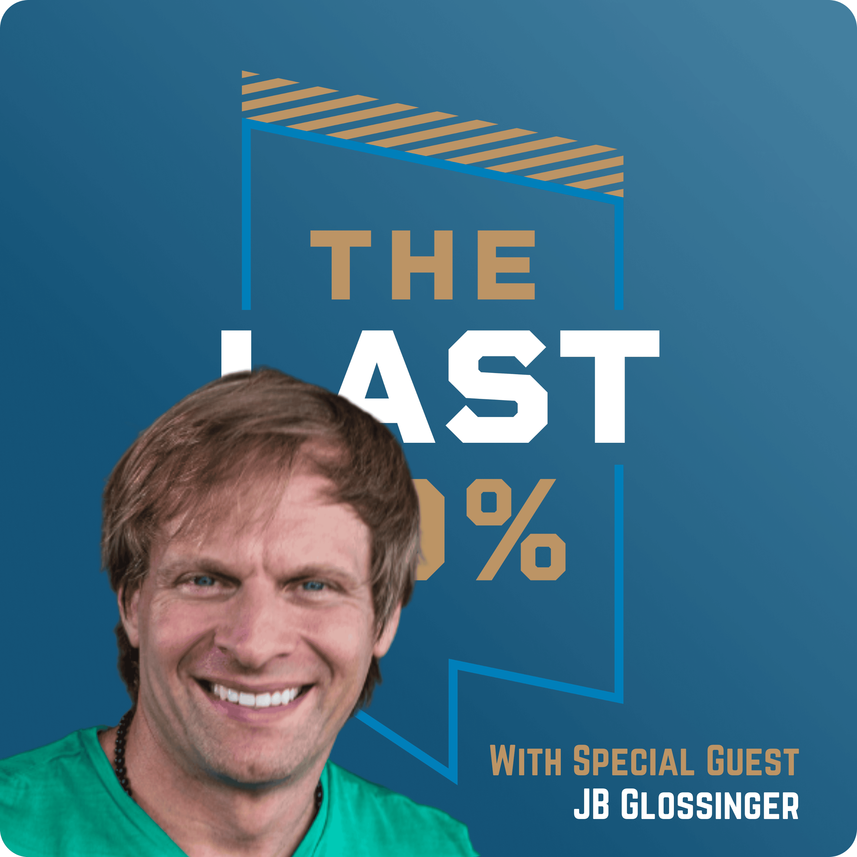 JB Glossinger | Finding Balance: Effective Leadership and Personal Development Strategies