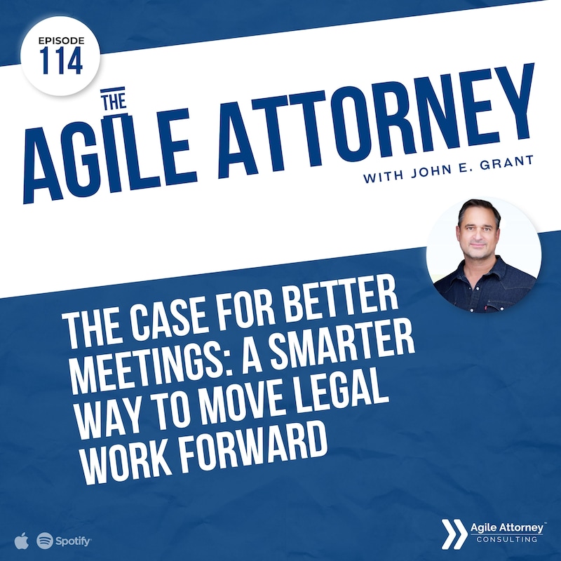 Artwork for podcast The Agile Attorney Podcast