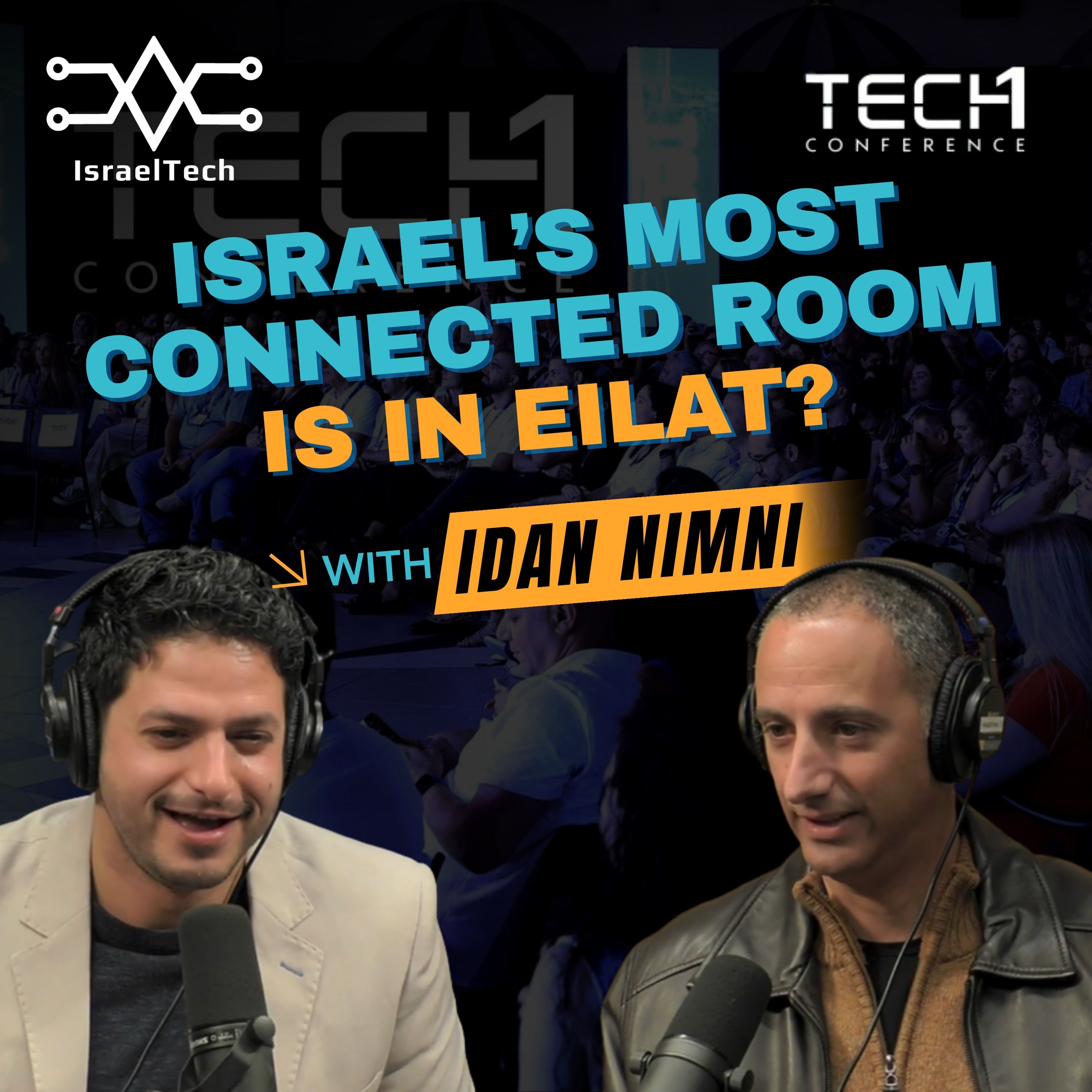 What Tel Aviv Conferences Get Wrong ft. Idan Nimni of Tech1