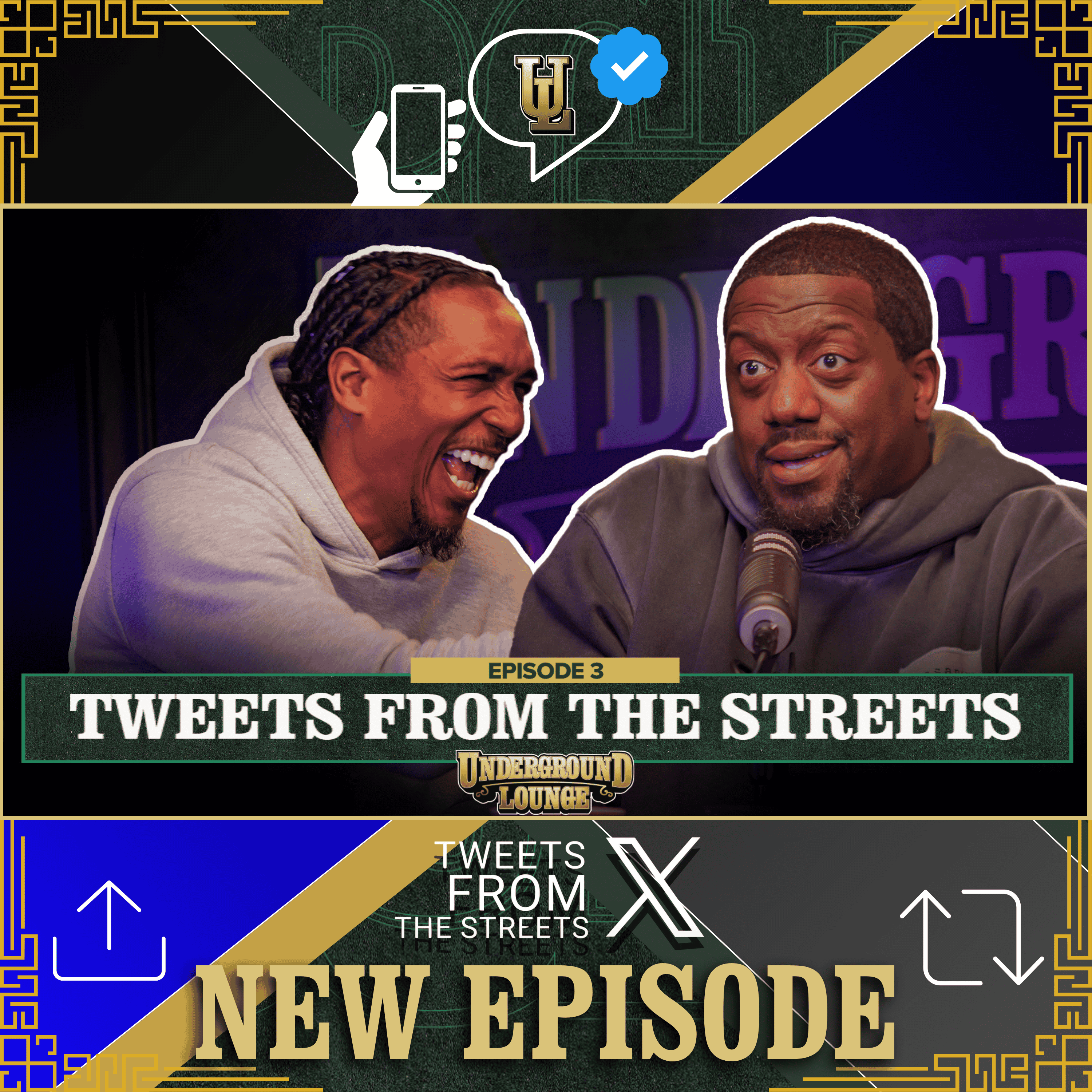 Tweets From The Streets Ep.3 | The Underground Lounge