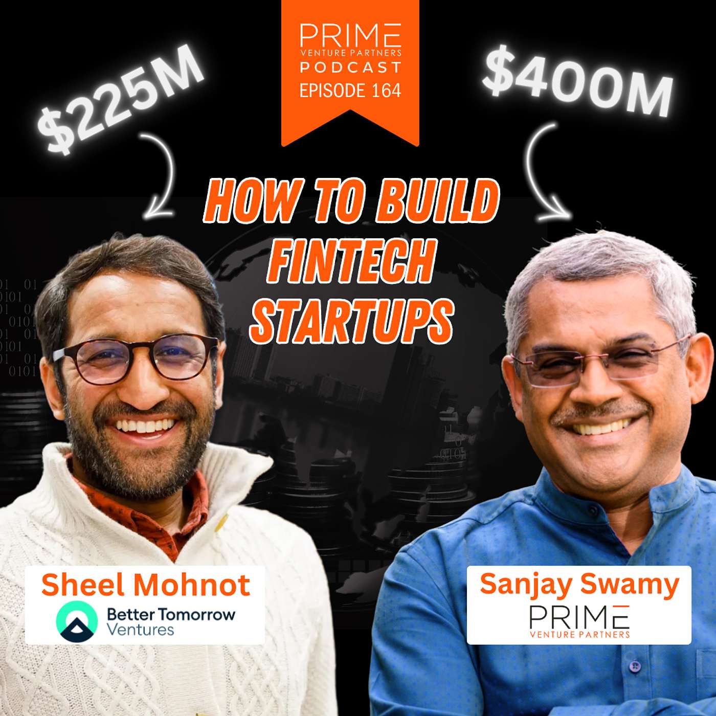 India & US Fintech in 2025: Sheel Mohnot from Better Tomorrow Ventures on PrimeVP Podcast