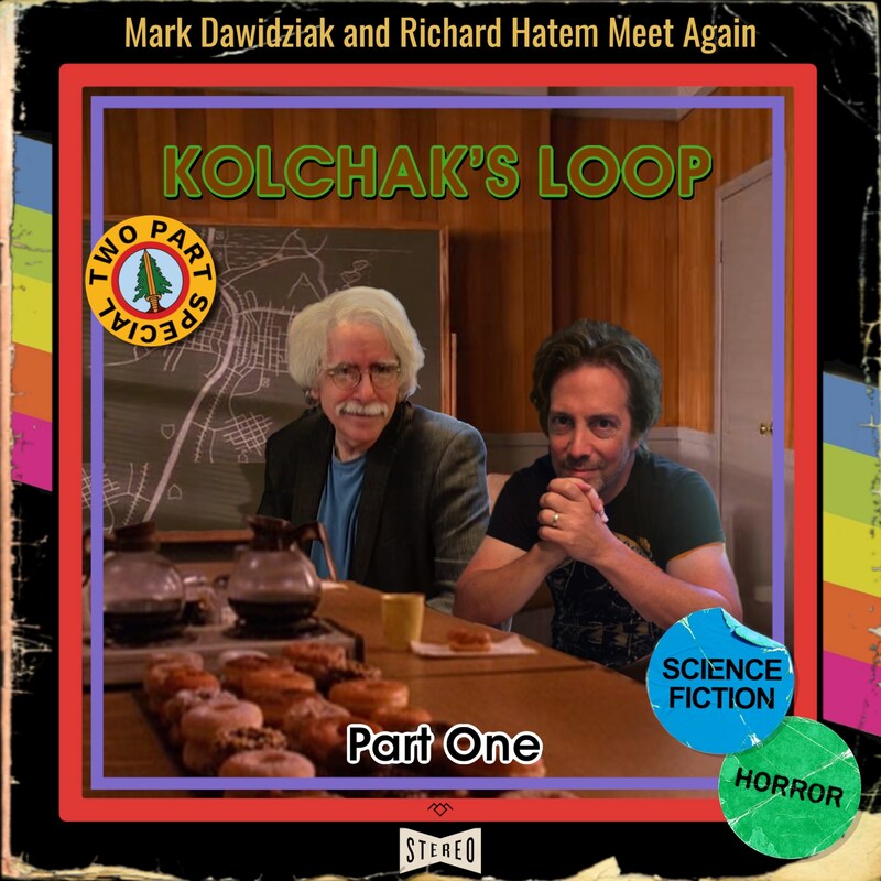 Artwork for podcast Kolchak's Loop