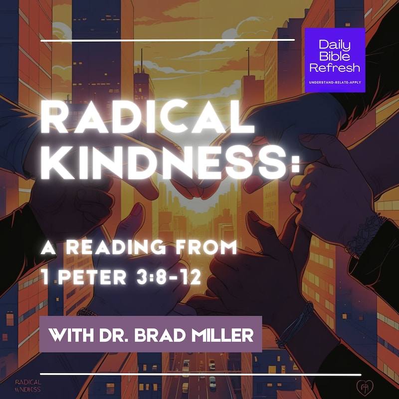 Artwork for podcast Daily Bible Refresh