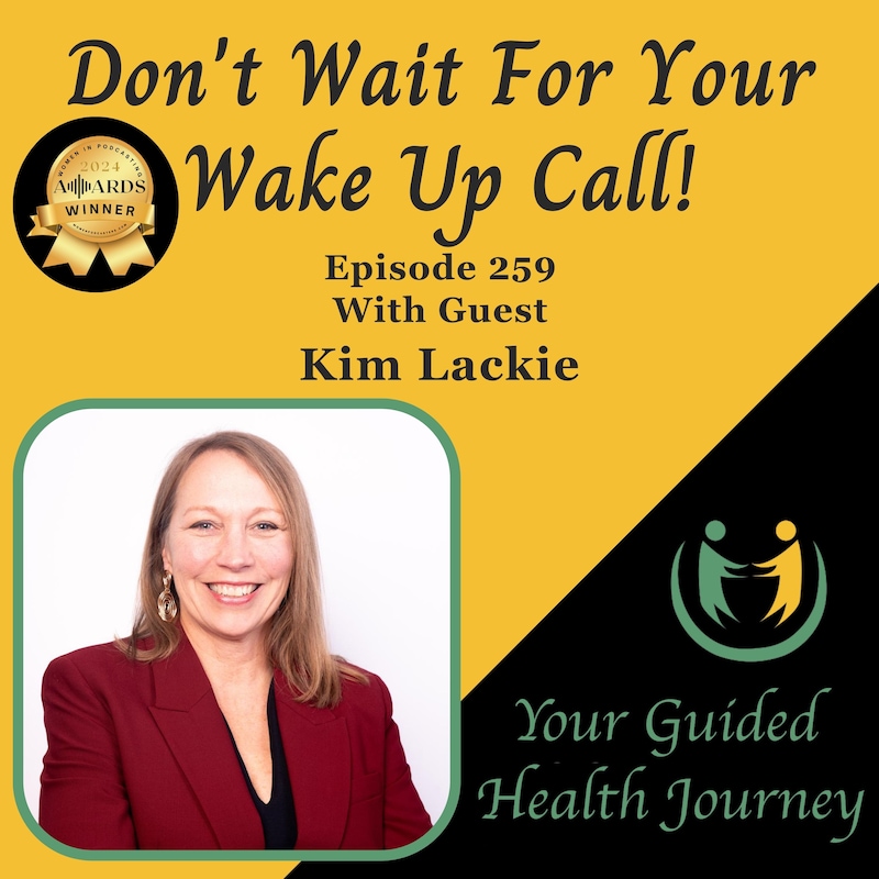 Artwork for podcast Don't Wait For Your Wake Up Call!