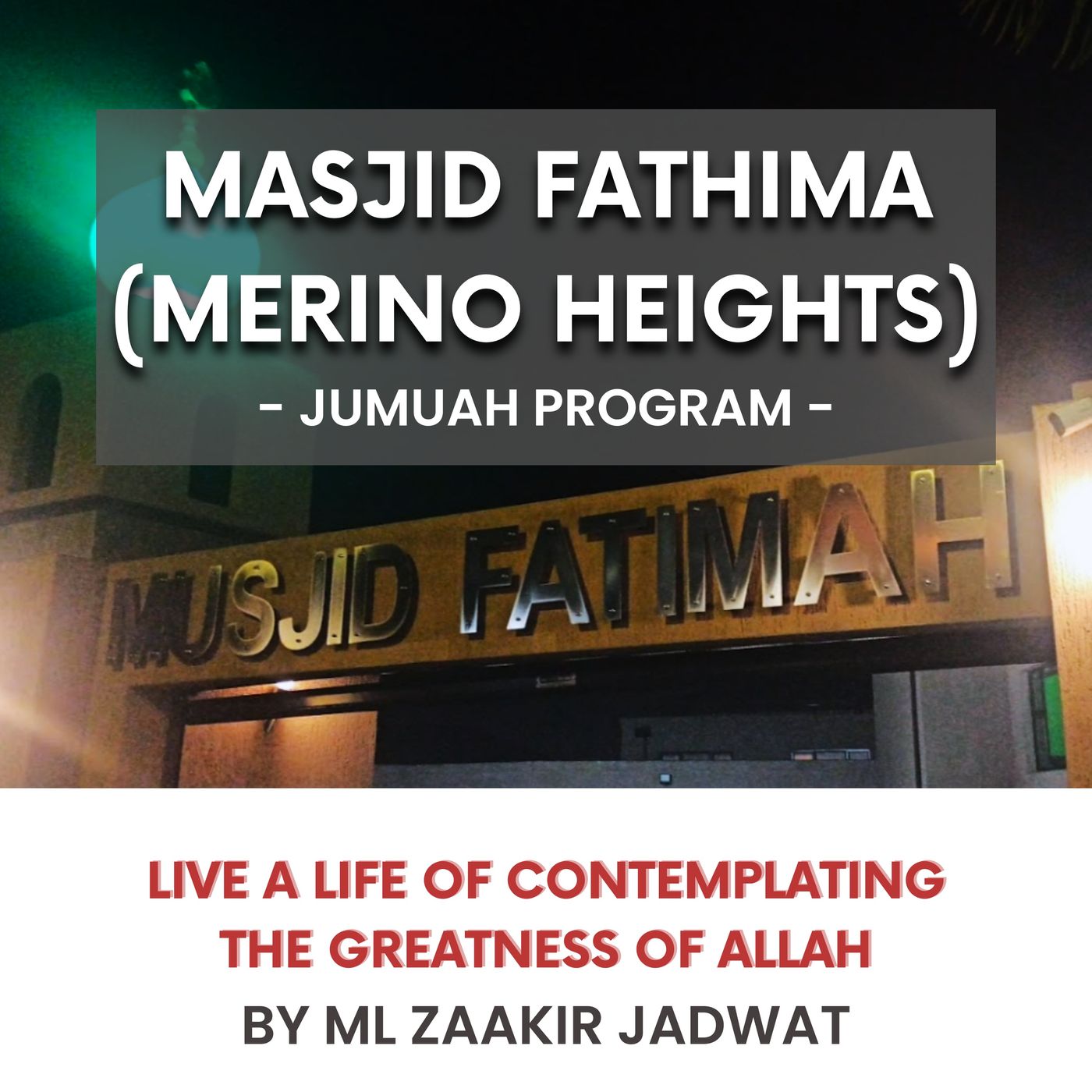 231006_Live a life of contemplating the greatness of Allah by ML Zaakir Jadwat