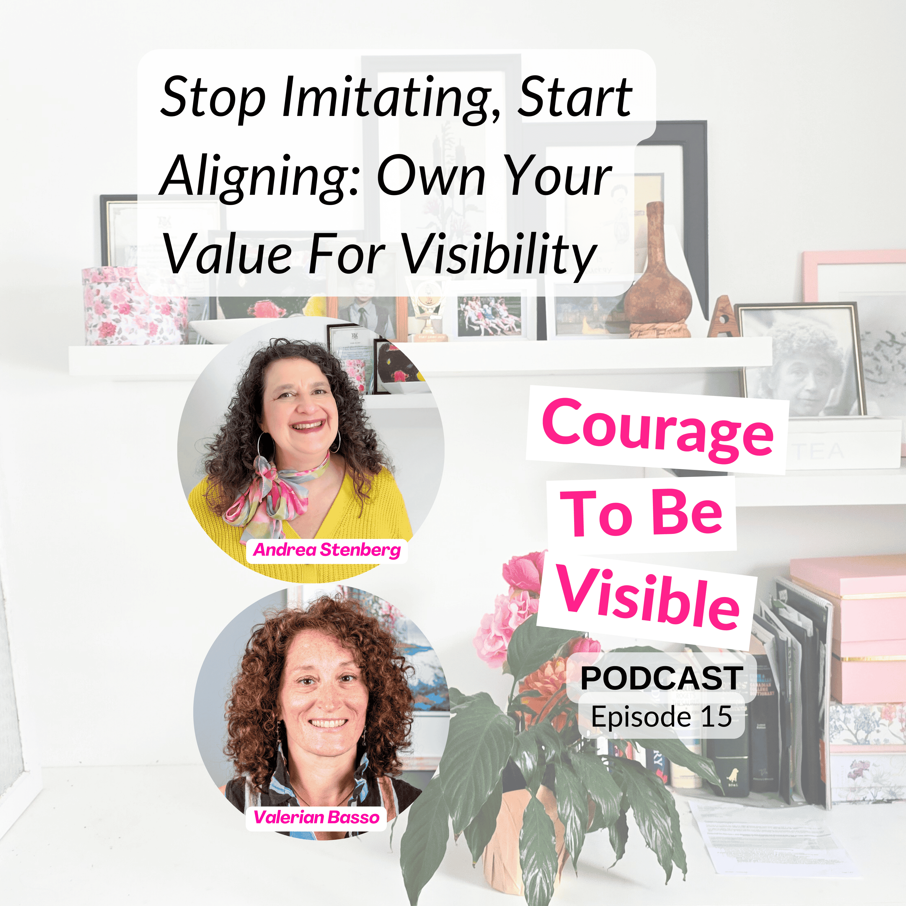 Courage To Be Visible