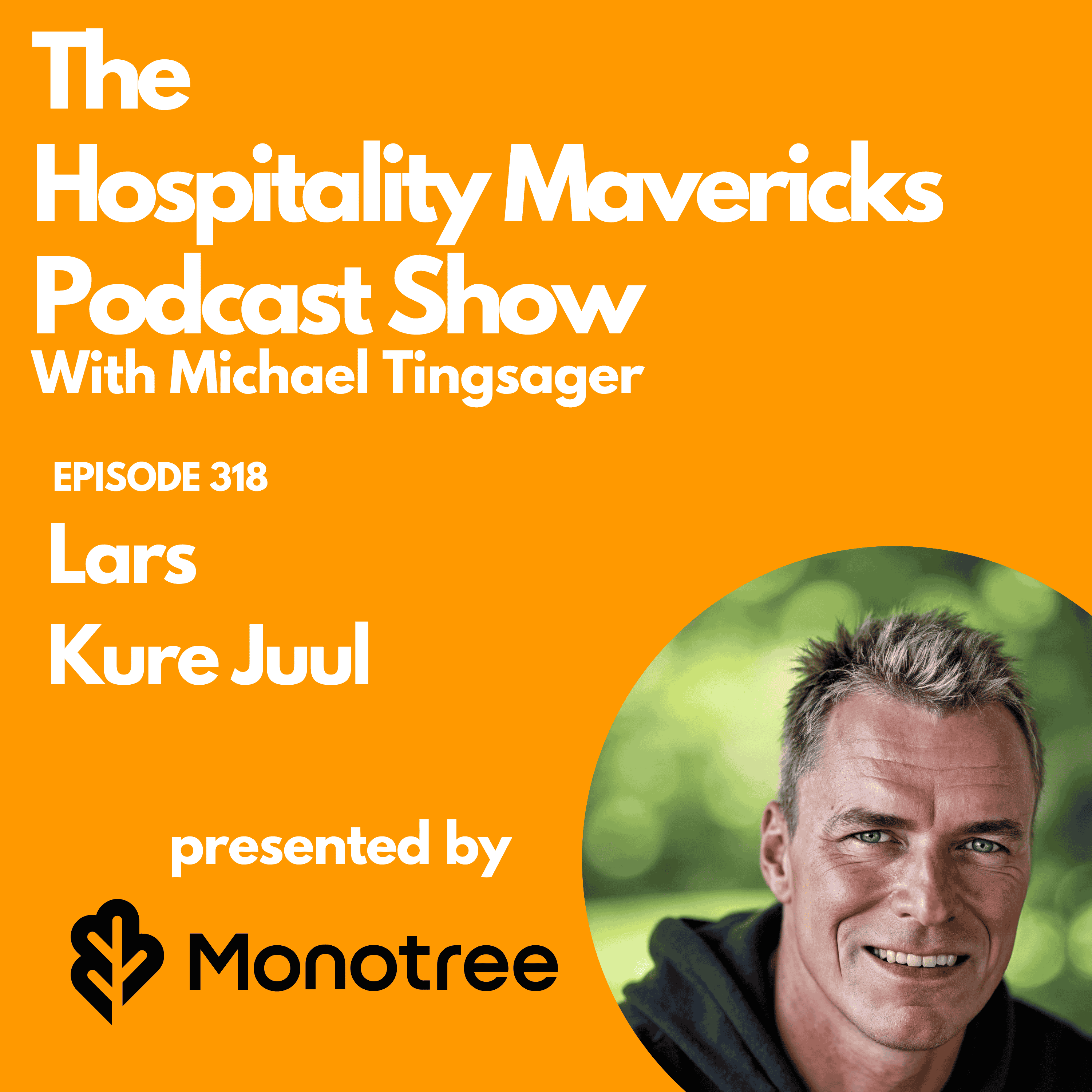 #318 Lars Kure Juul Founder at GNTL - Gentle Giants and Purpose-Driven Leadership