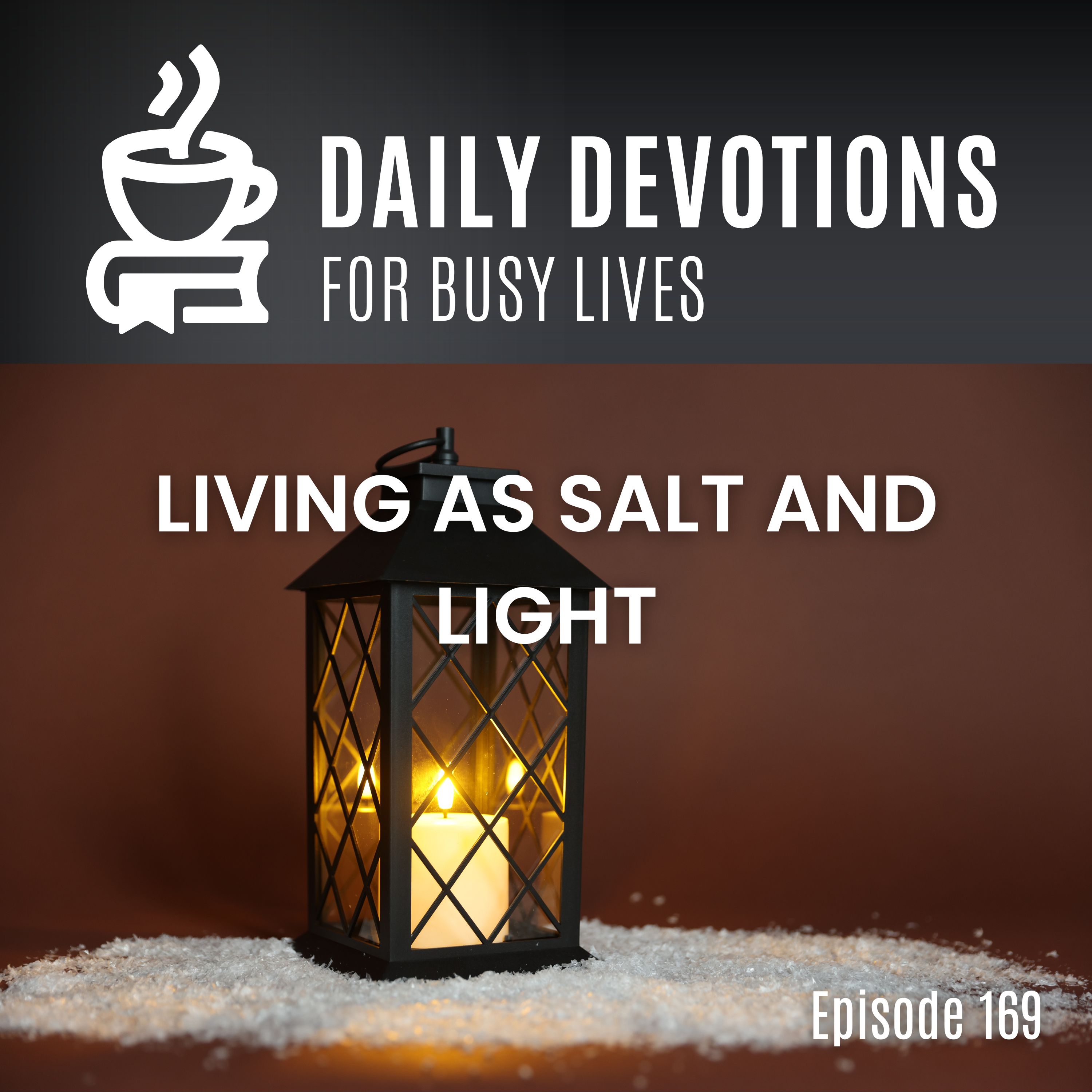 Living as Salt and Light