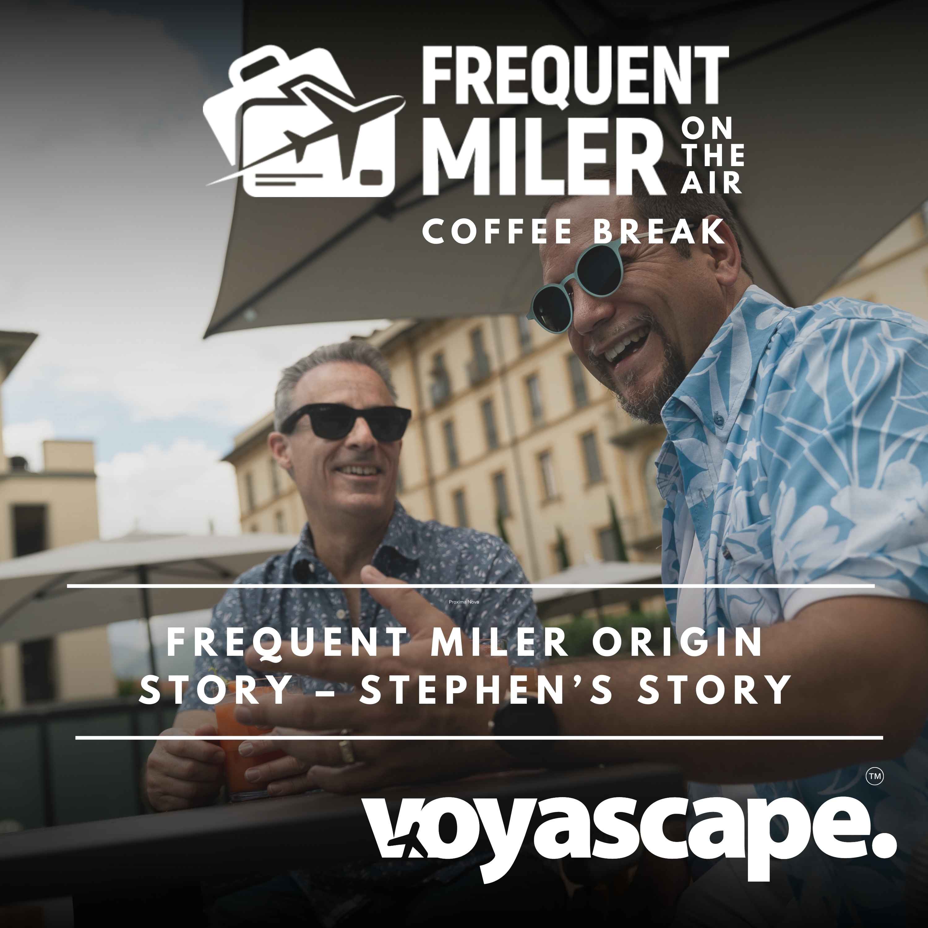 http://Frequent%20Miler%20origin%20story%20–%20Stephen’s%20story%20|%20Coffee%20Break%20Ep63%20|%207-15-25