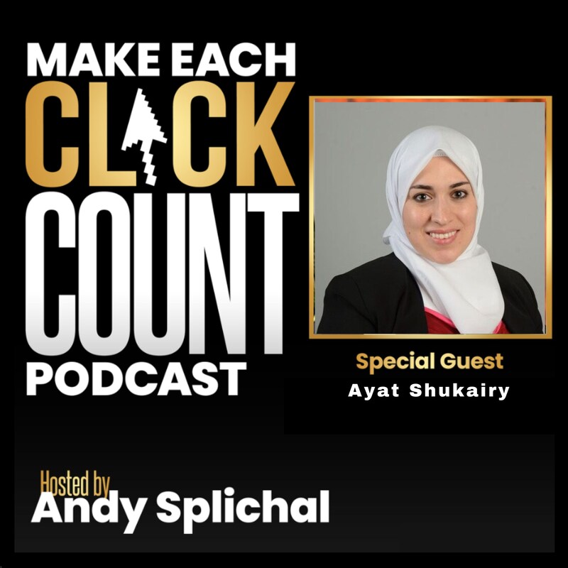 Artwork for podcast Make Each Click Count Hosted By Andy Splichal
