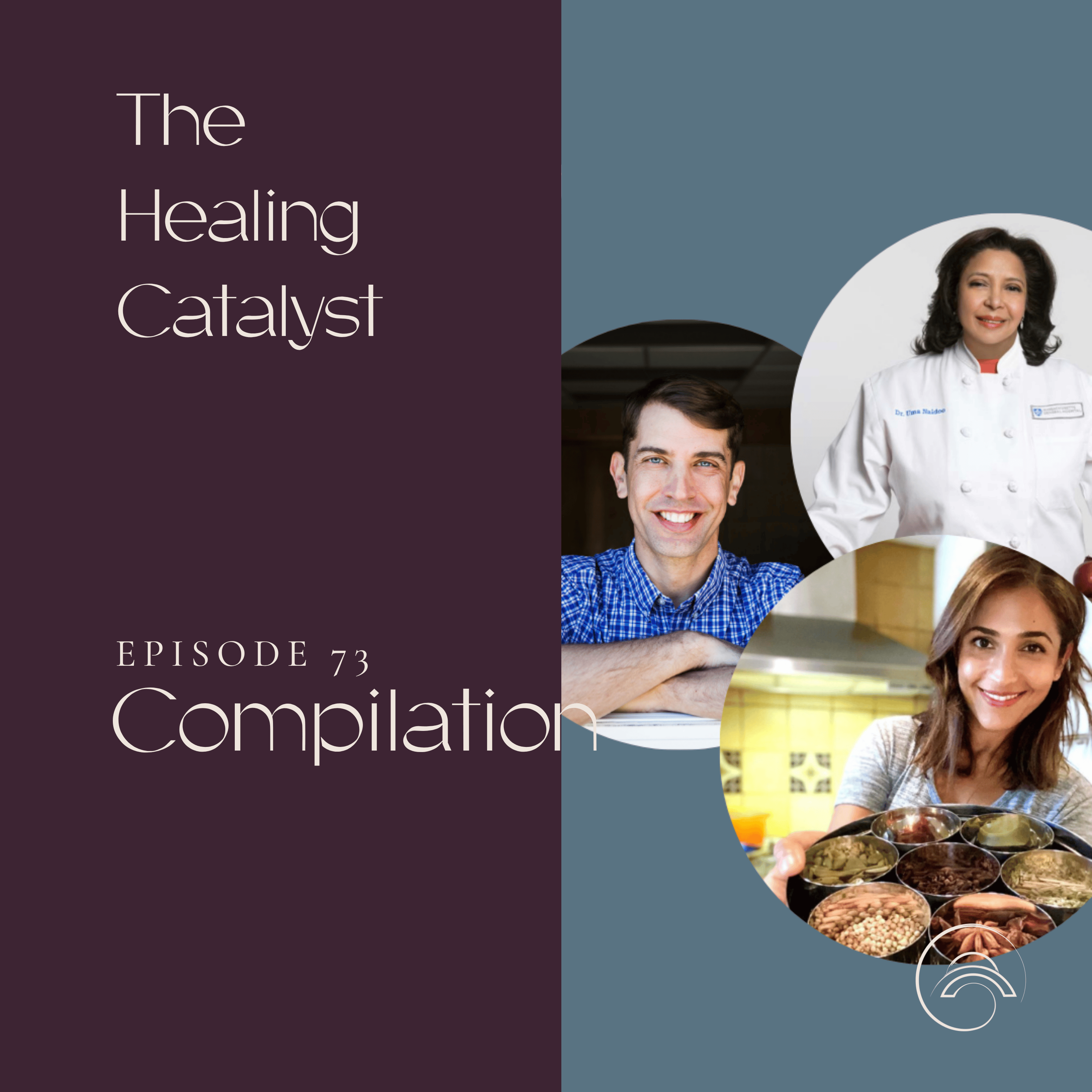 The Healing Catalyst
