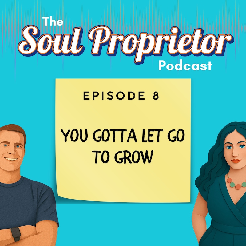 Artwork for podcast The Soul Proprietor