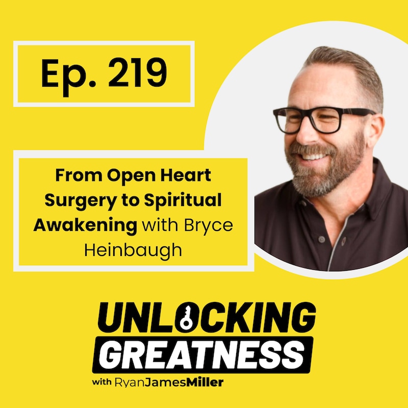 Artwork for podcast Unlocking Greatness with Ryan James Miller
