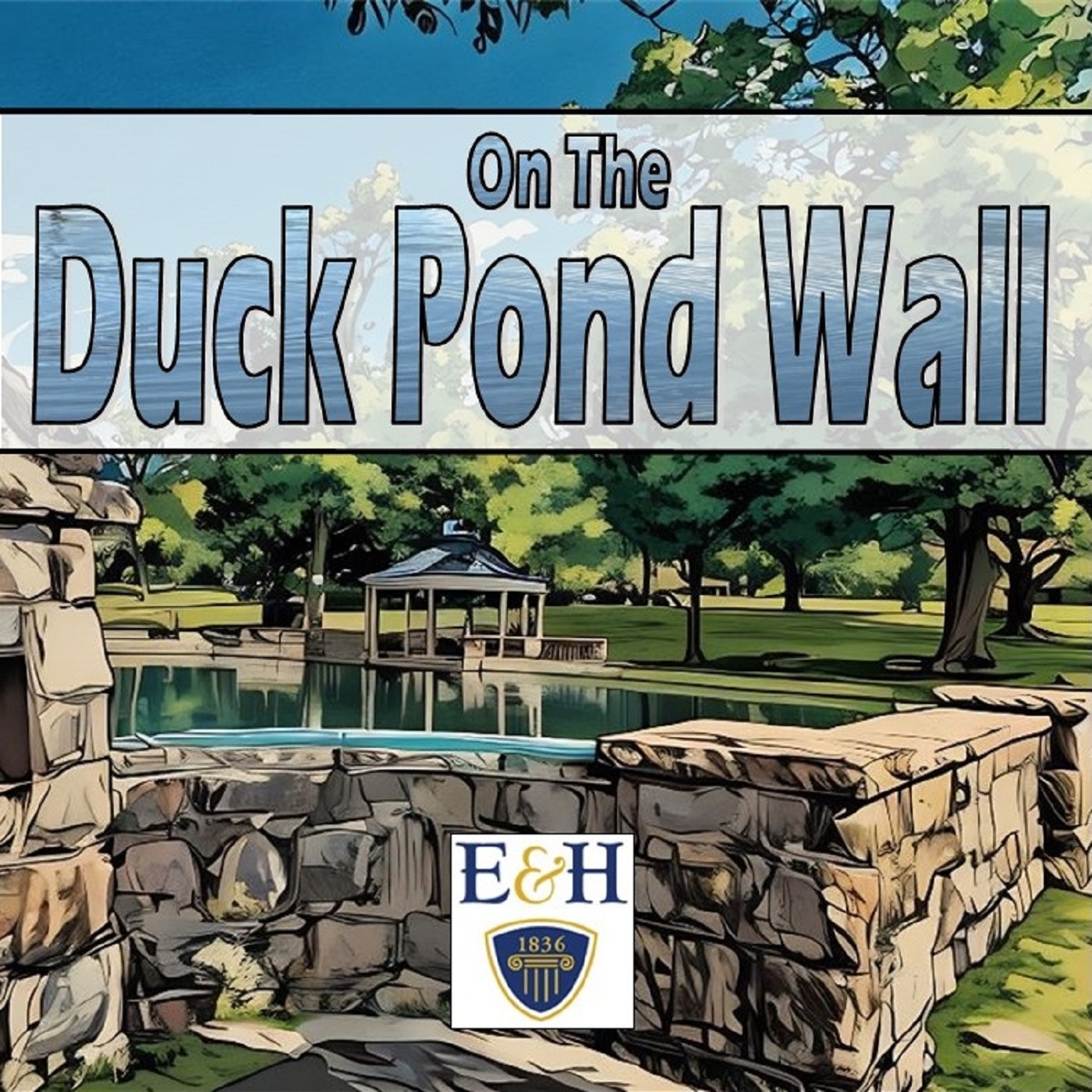 On The Duck Pond Wall