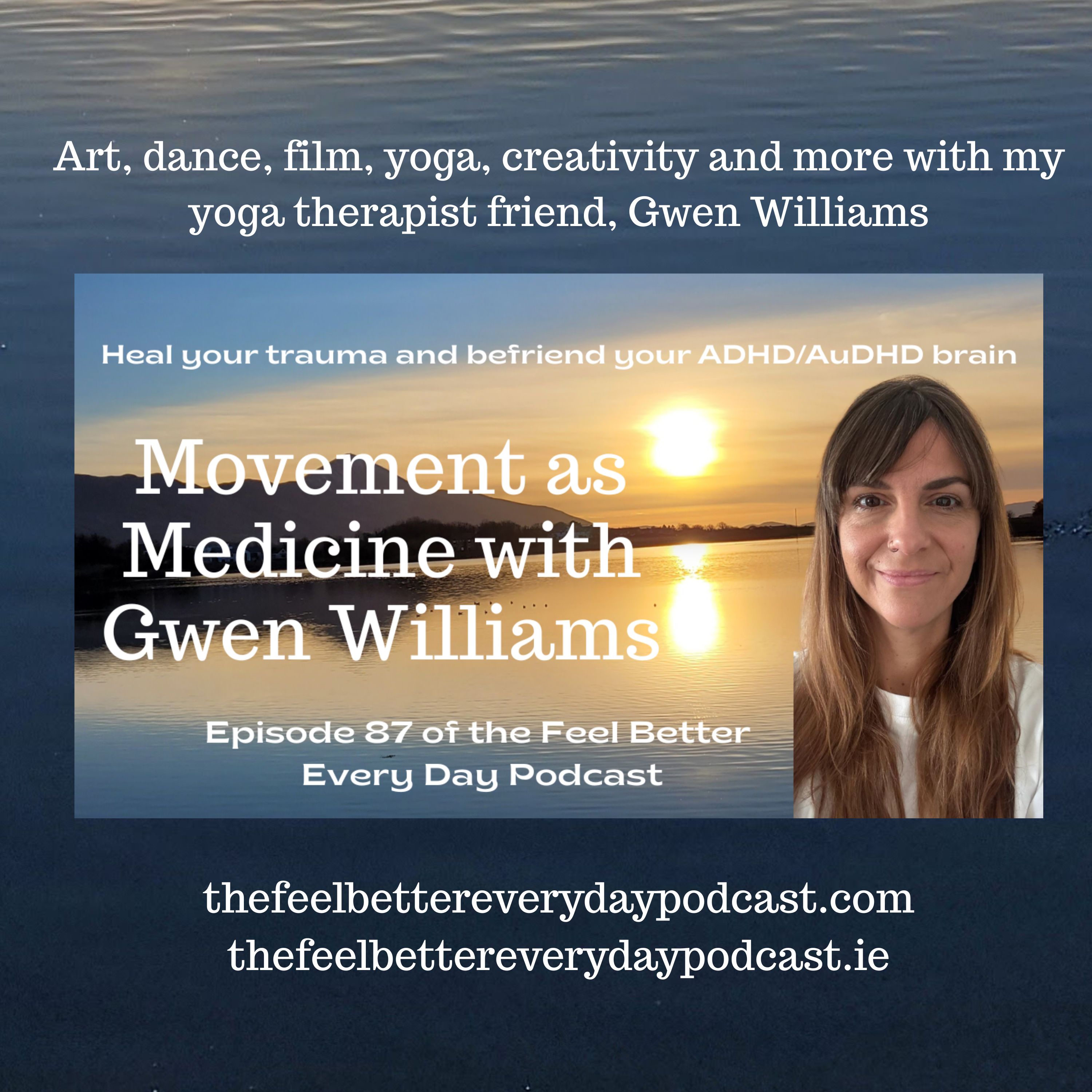 The Feel Better Every Day Podcast