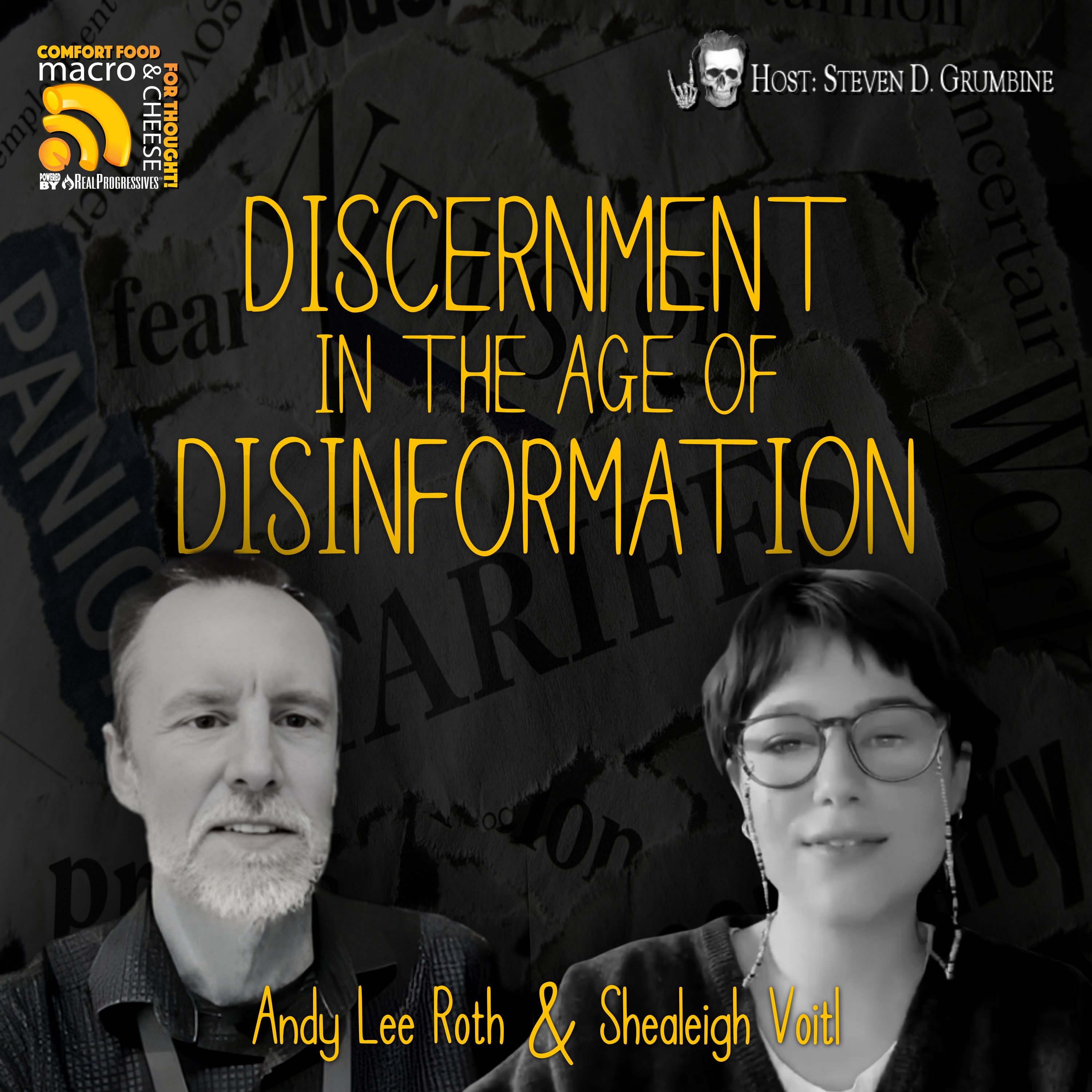 Ep 361 - Discernment in the Age of Disinformation with Andy Lee Roth & Shealeigh Voitl