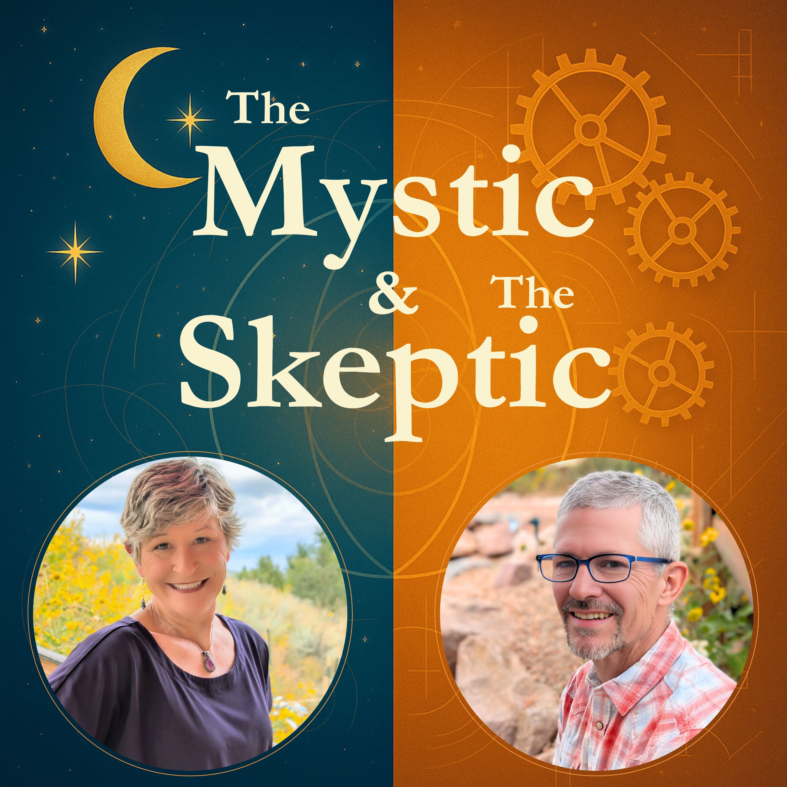 Show artwork for The Mystic & The Skeptic Podcast