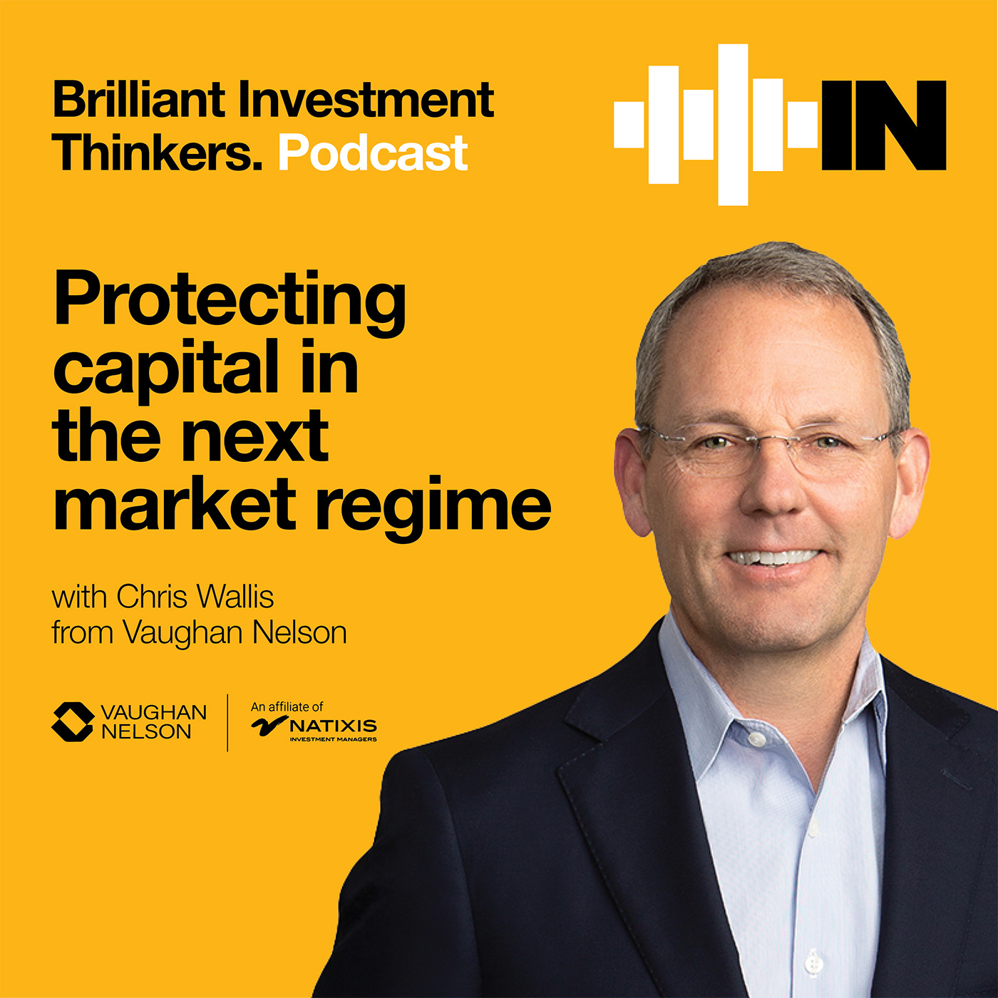 Protecting capital in the next market regime with Chris Wallis from Vaughan Nelson
