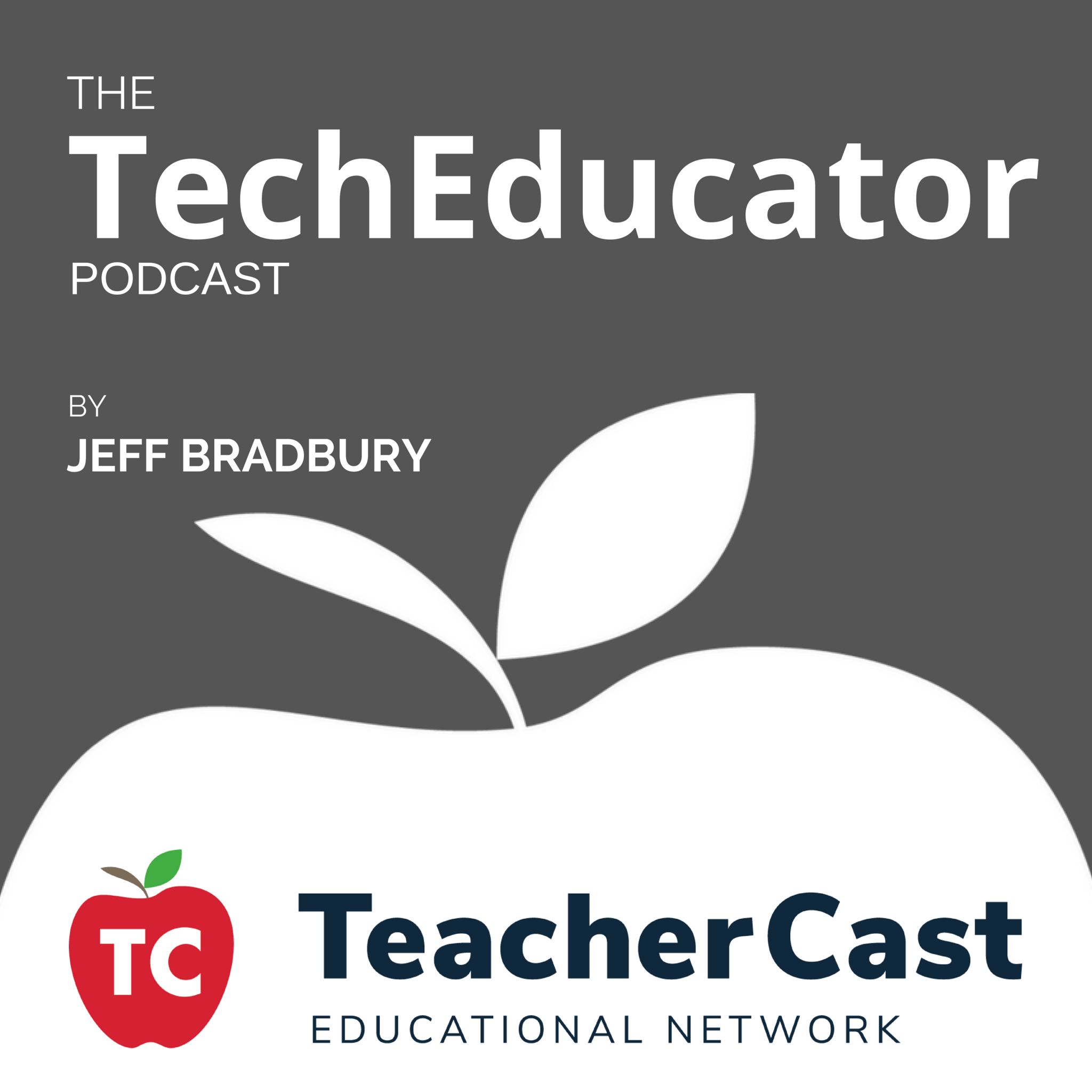 The TechEducator Podcast