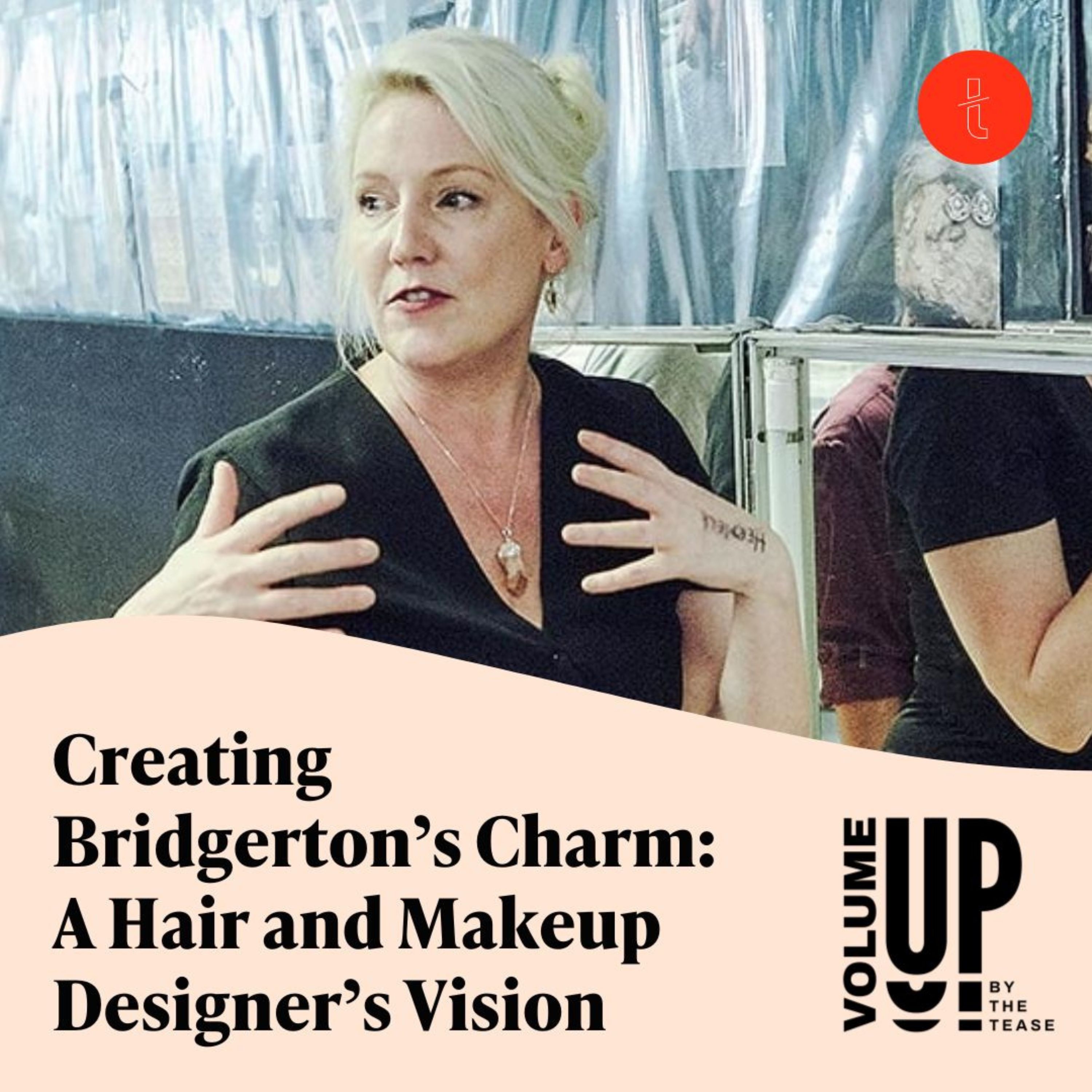 Creating Bridgerton’s Charm: A Hair And Makeup Designer’s Vision With Erika Okvist