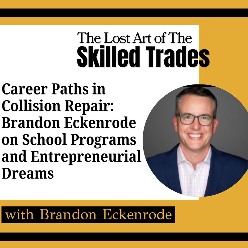 Artwork for podcast The Lost Art Of the Skilled Trades