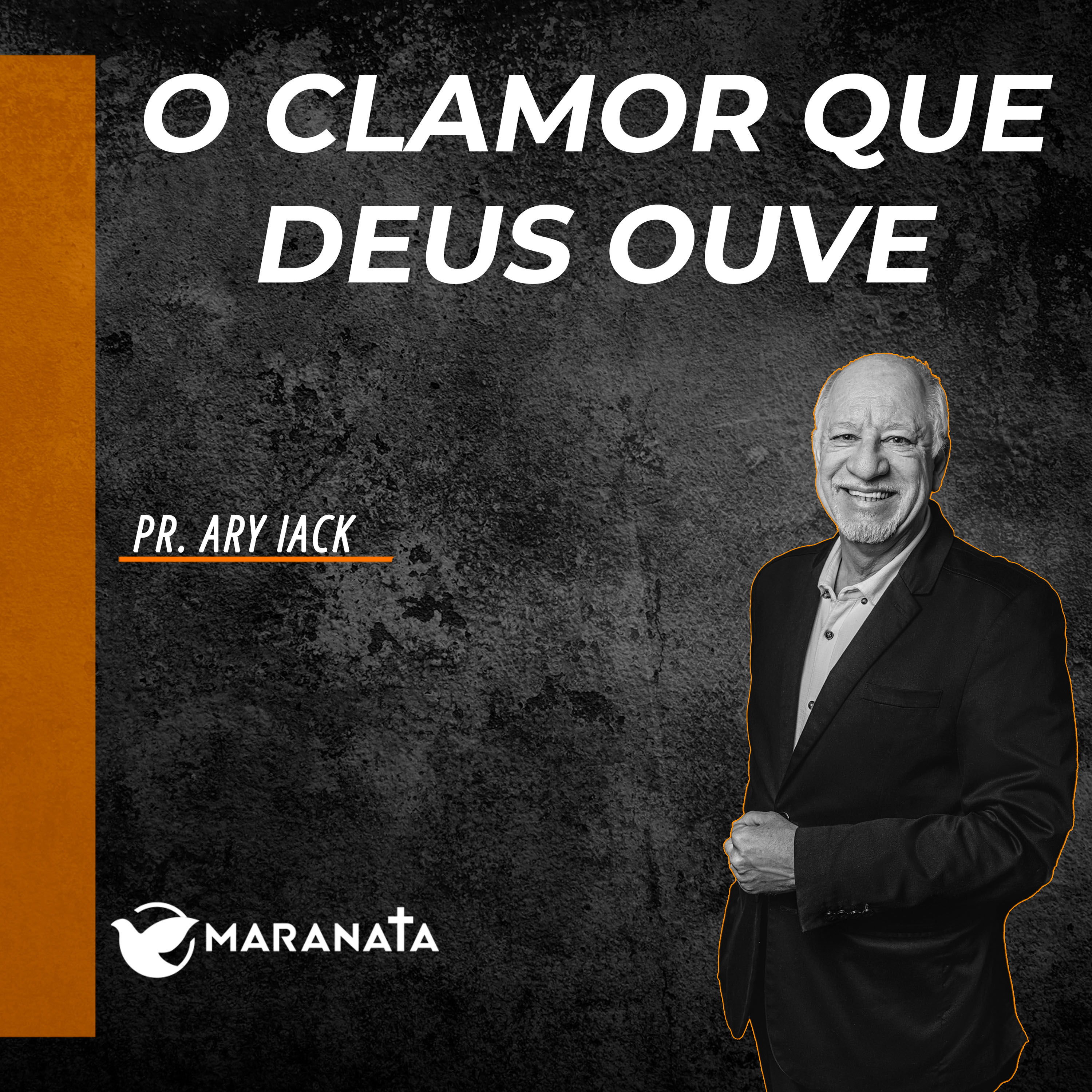 O clamor que Deus ouve - Pr. Ary Iack episode artwork