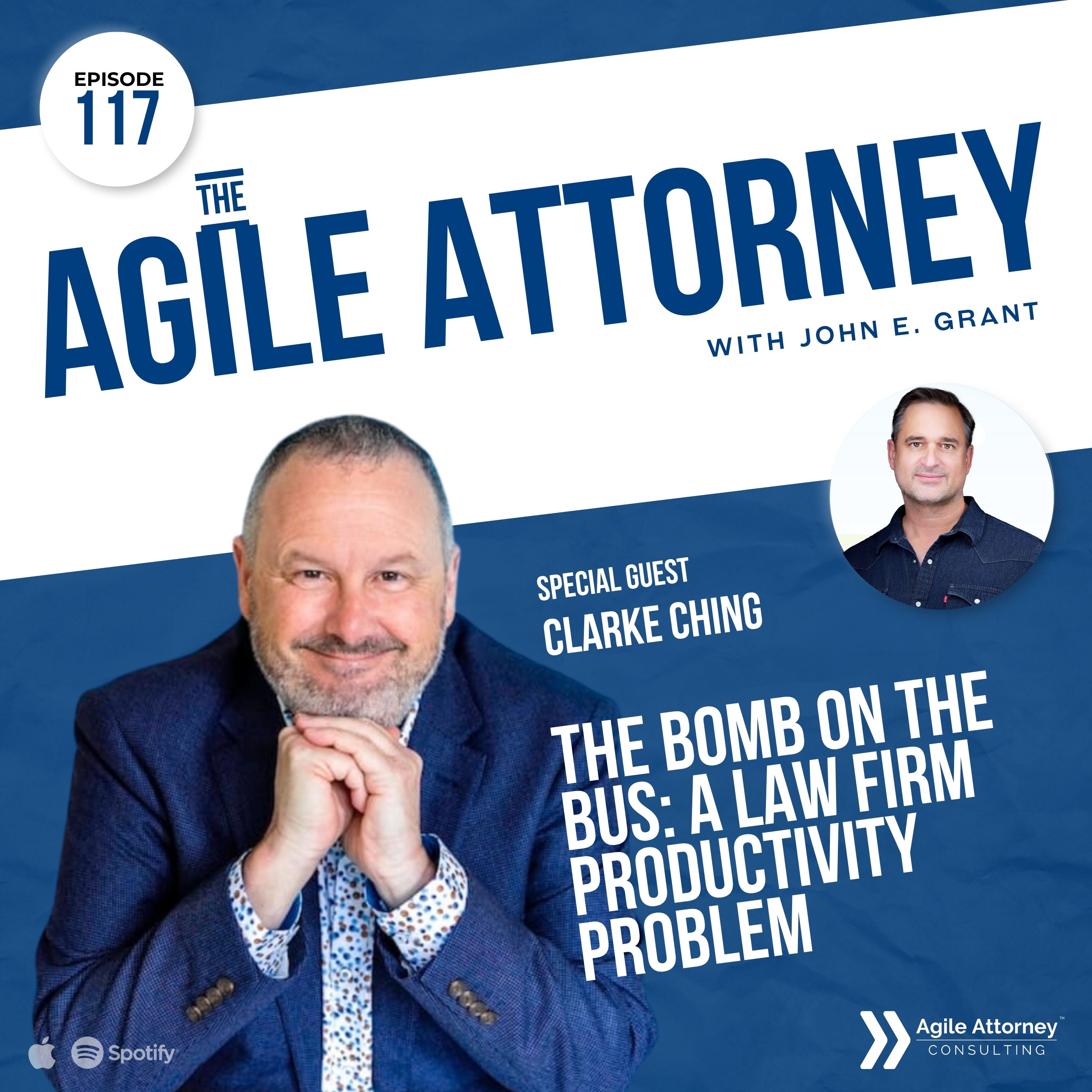 117. The Bomb on the Bus: A Law Firm Productivity Problem with Clarke Ching