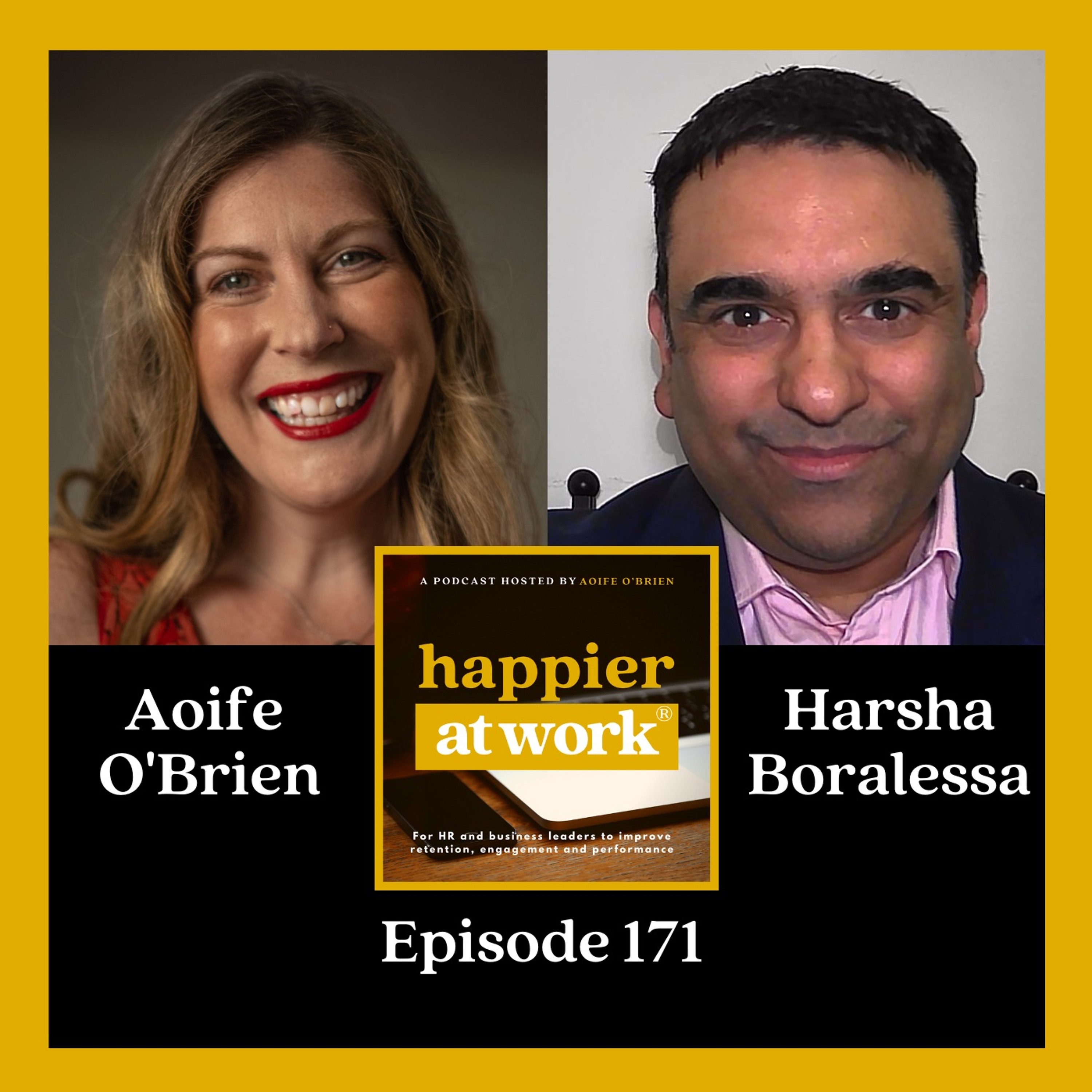 171: How to Strategically Navigate Your Career with Harsha Boralessa