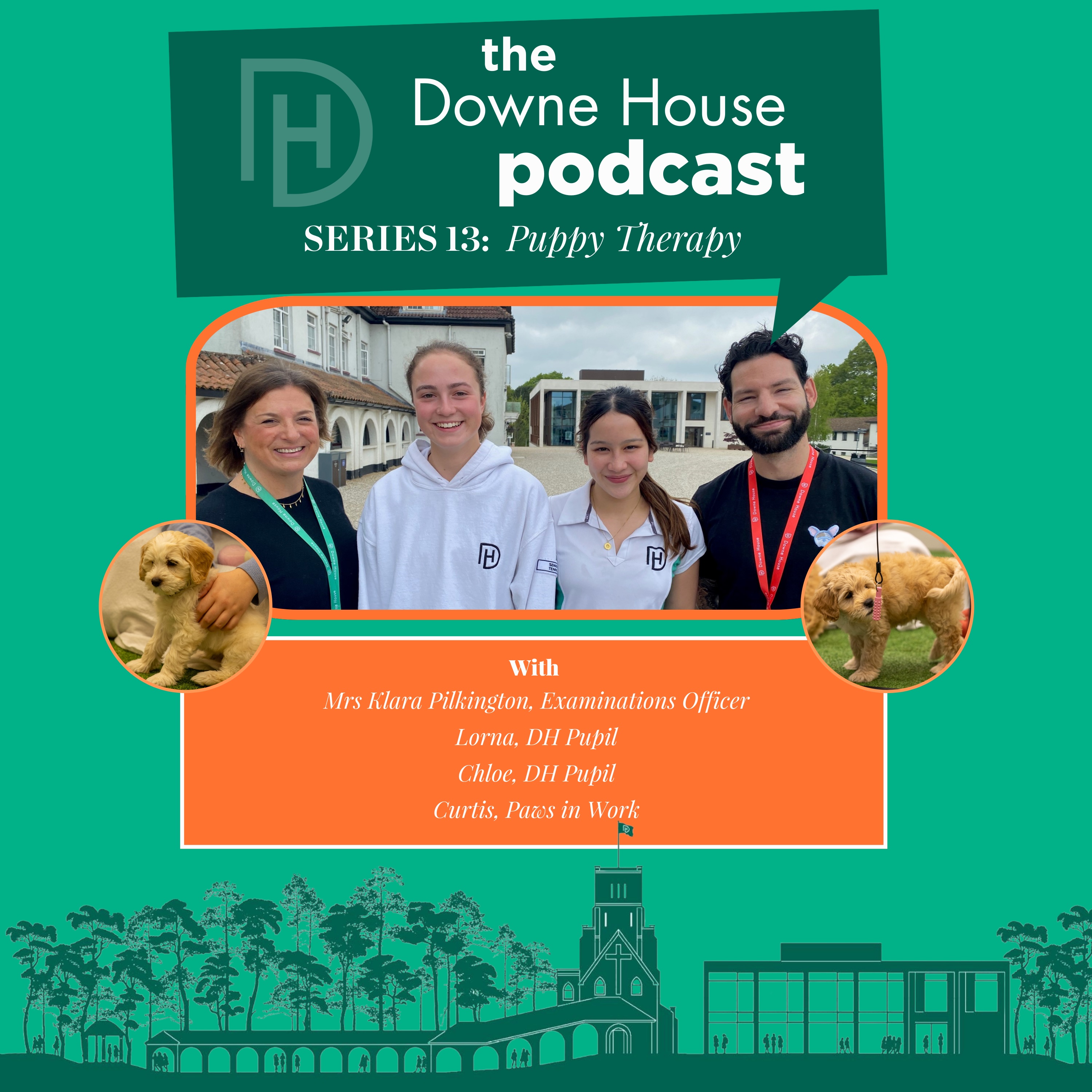 The Downe House Podcast