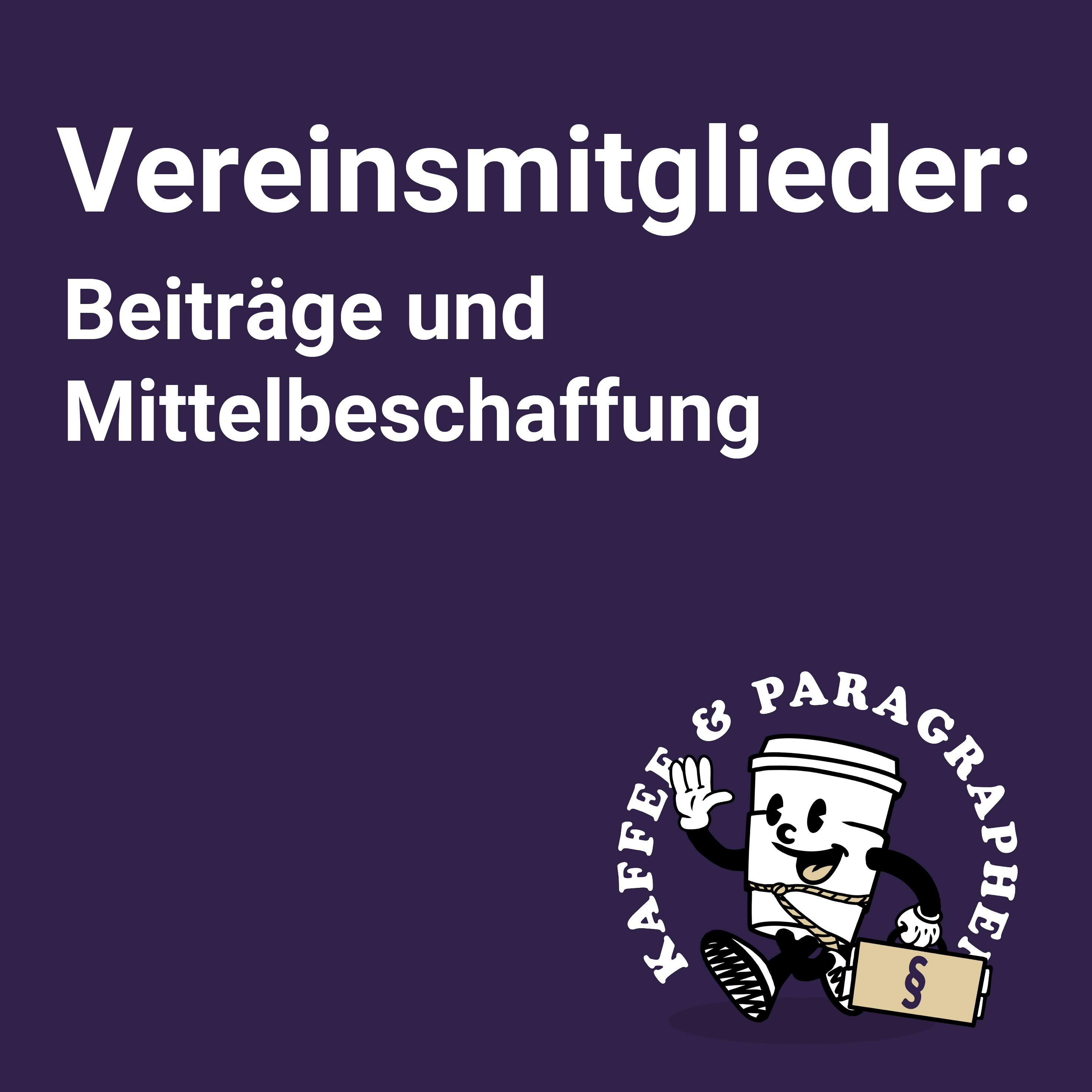 E-074 Vereinsmitglieder: Beiträge und Mittelbeschaffung