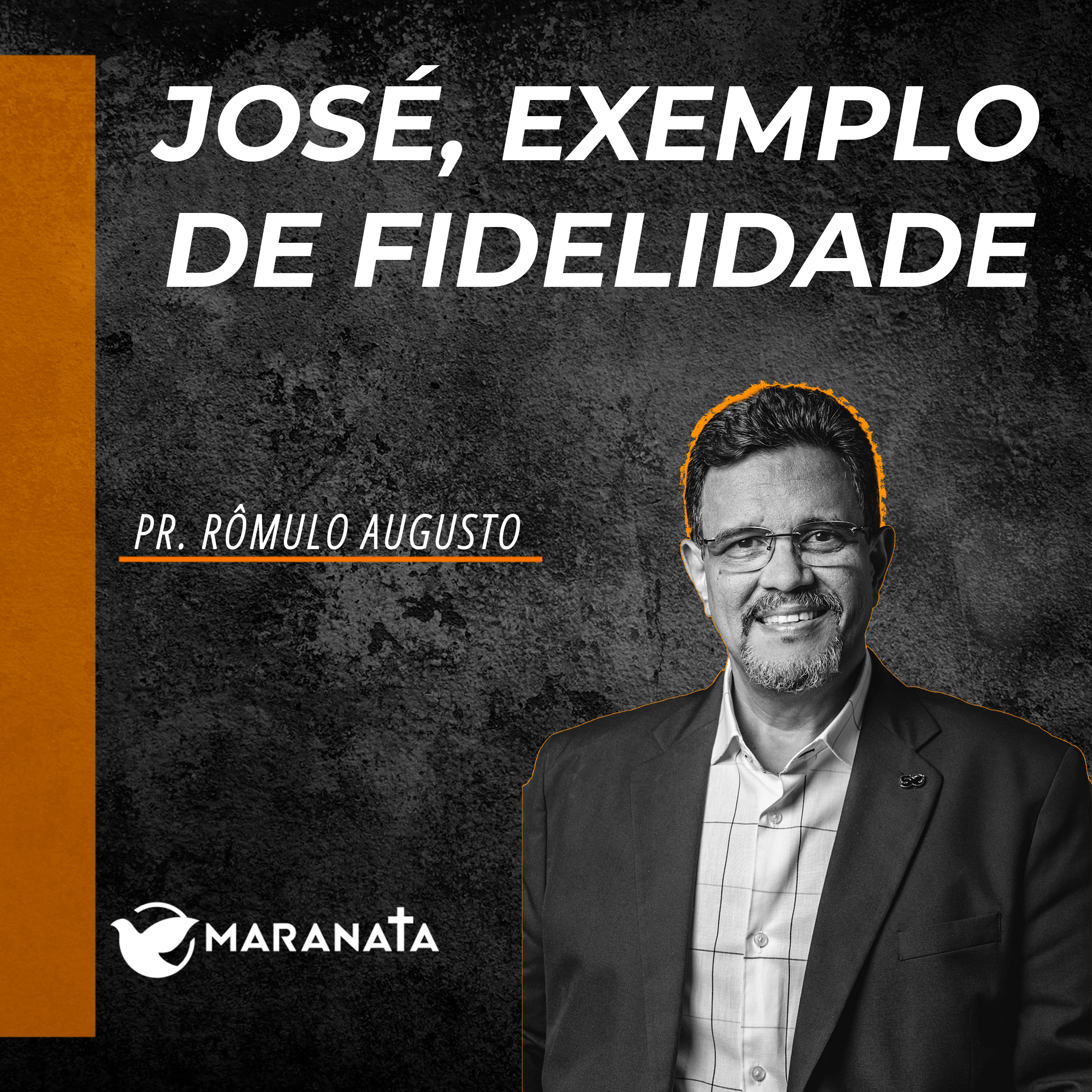 José, exemplo de fidelidade - Pr. Rômulo Augusto episode artwork