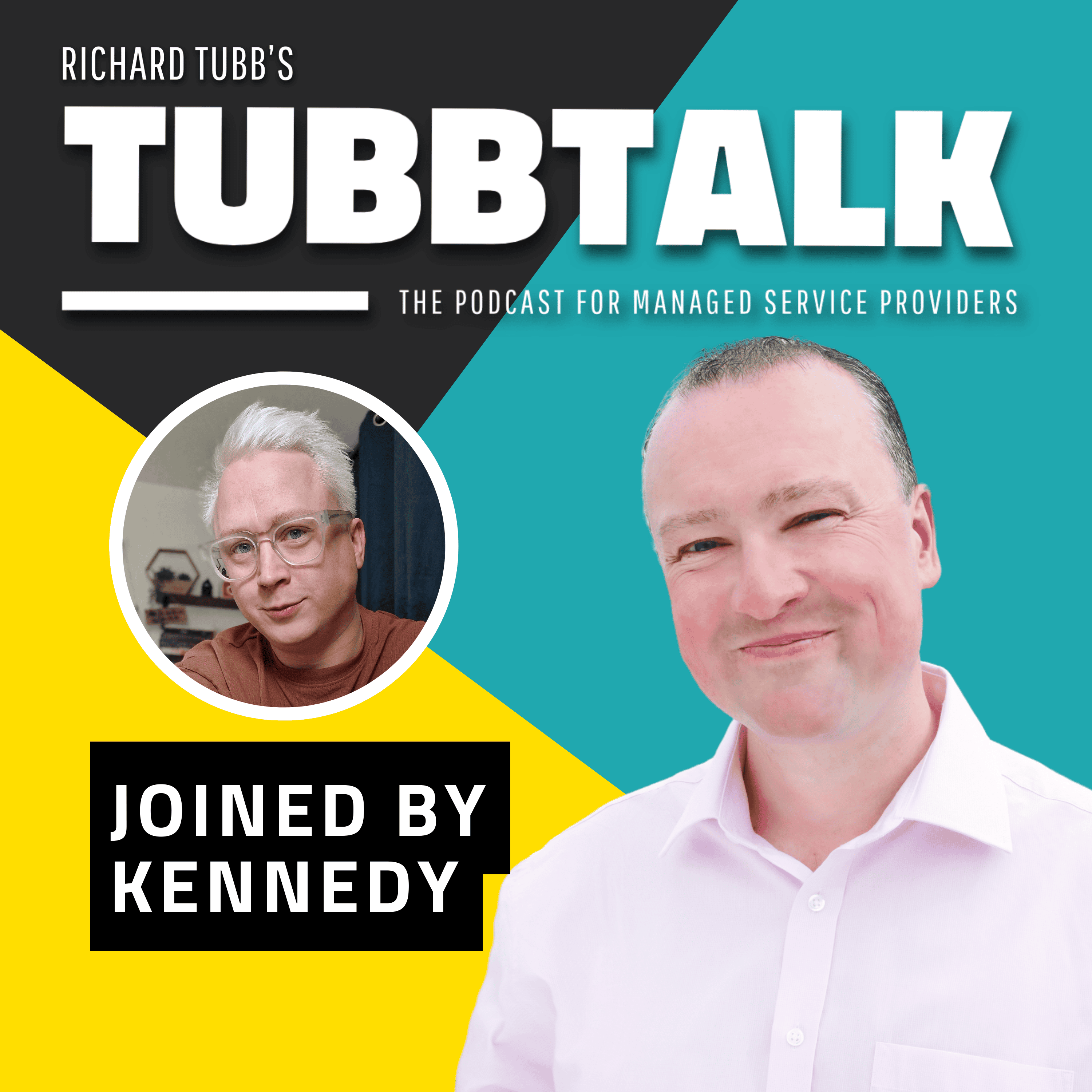 TubbTalk: The Podcast for Managed Service Providers