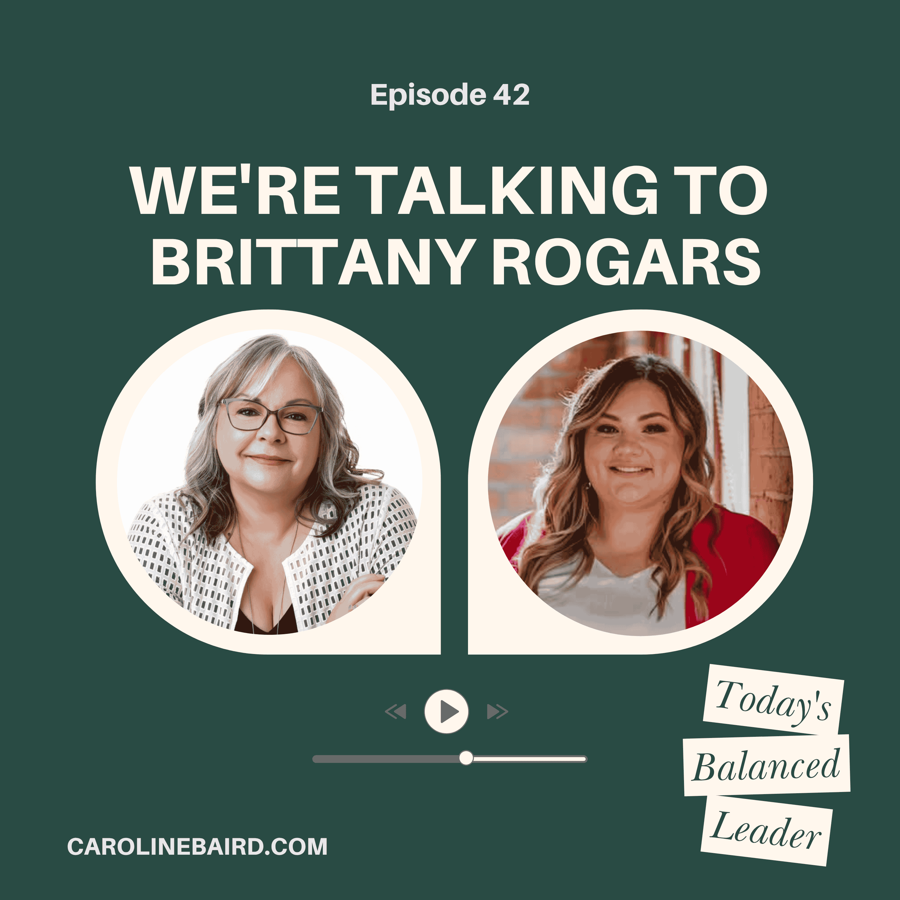 Today\'s Balanced Leader with Caroline Baird