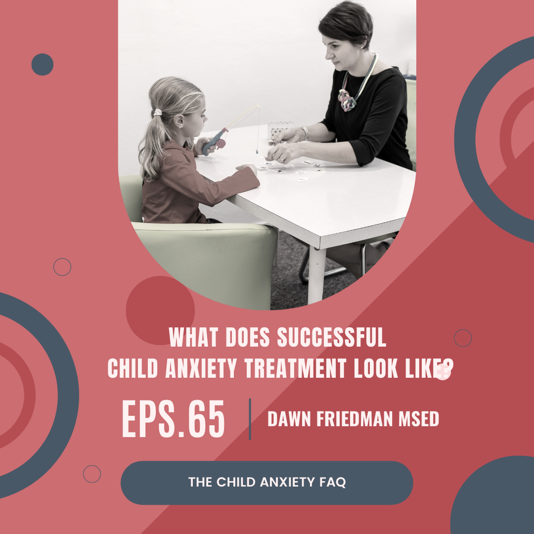 The Child Anxiety FAQ