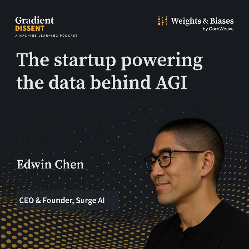 Artwork for podcast Gradient Dissent: Conversations on AI
