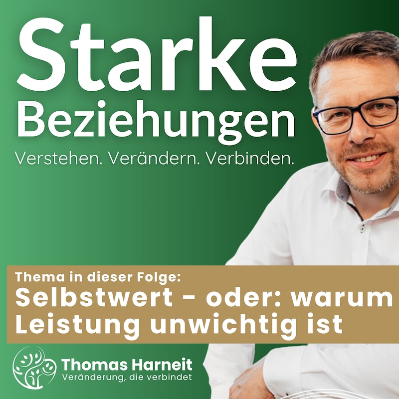 Artwork for podcast Starke Beziehungen - der Podcast von Thomas Harneit