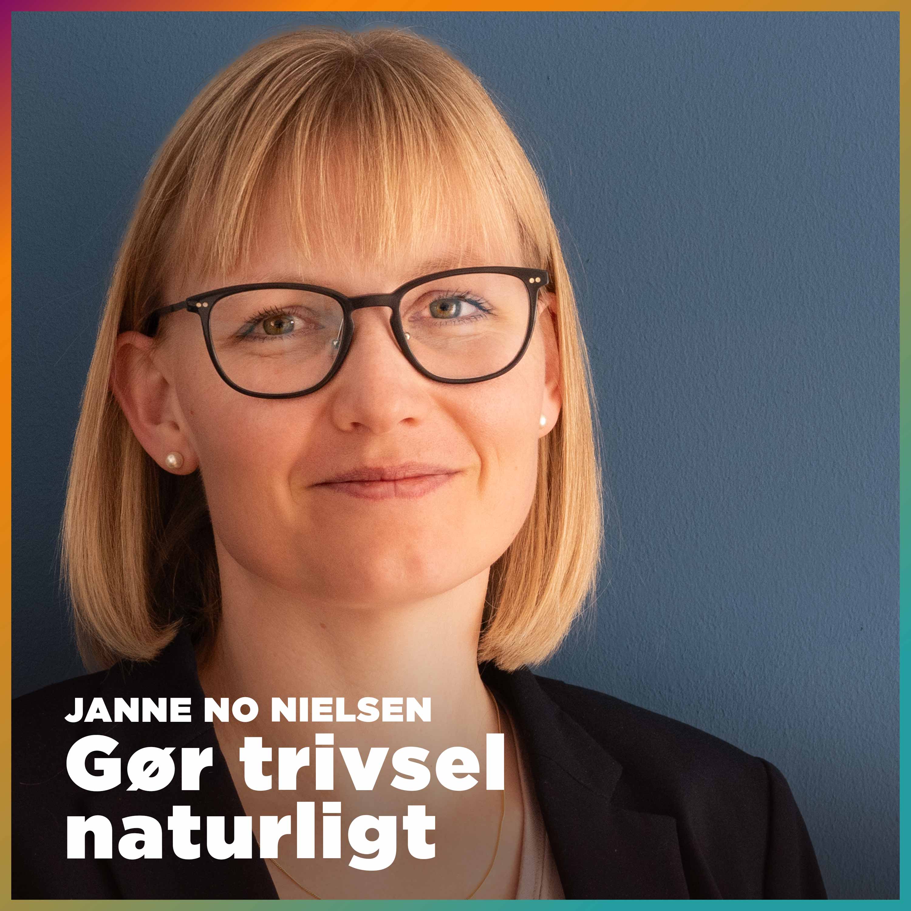 Janne No Nielsen – gør trivsel naturligt! af Simon Philip